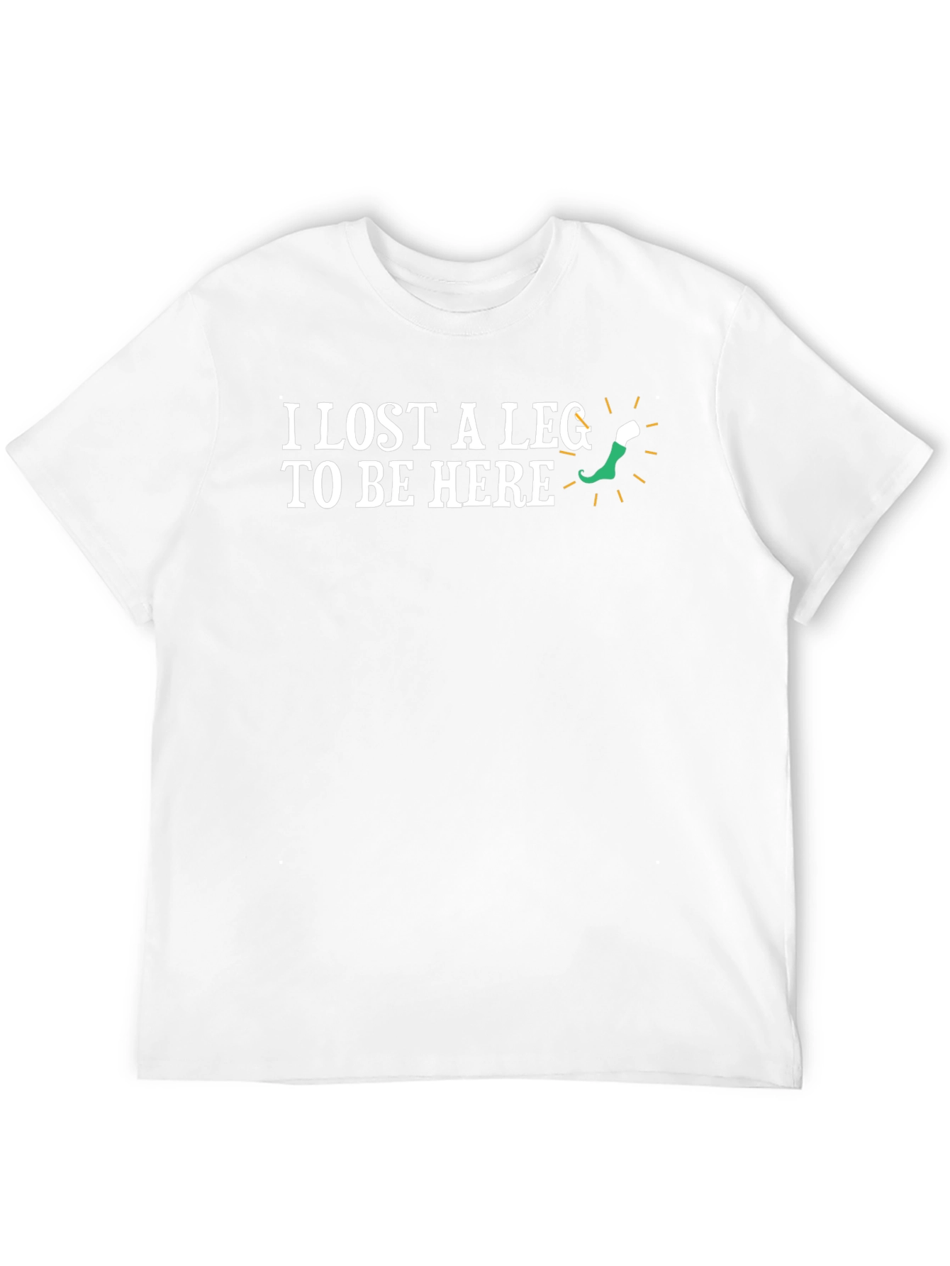 I Lost A Leg T-Shirt