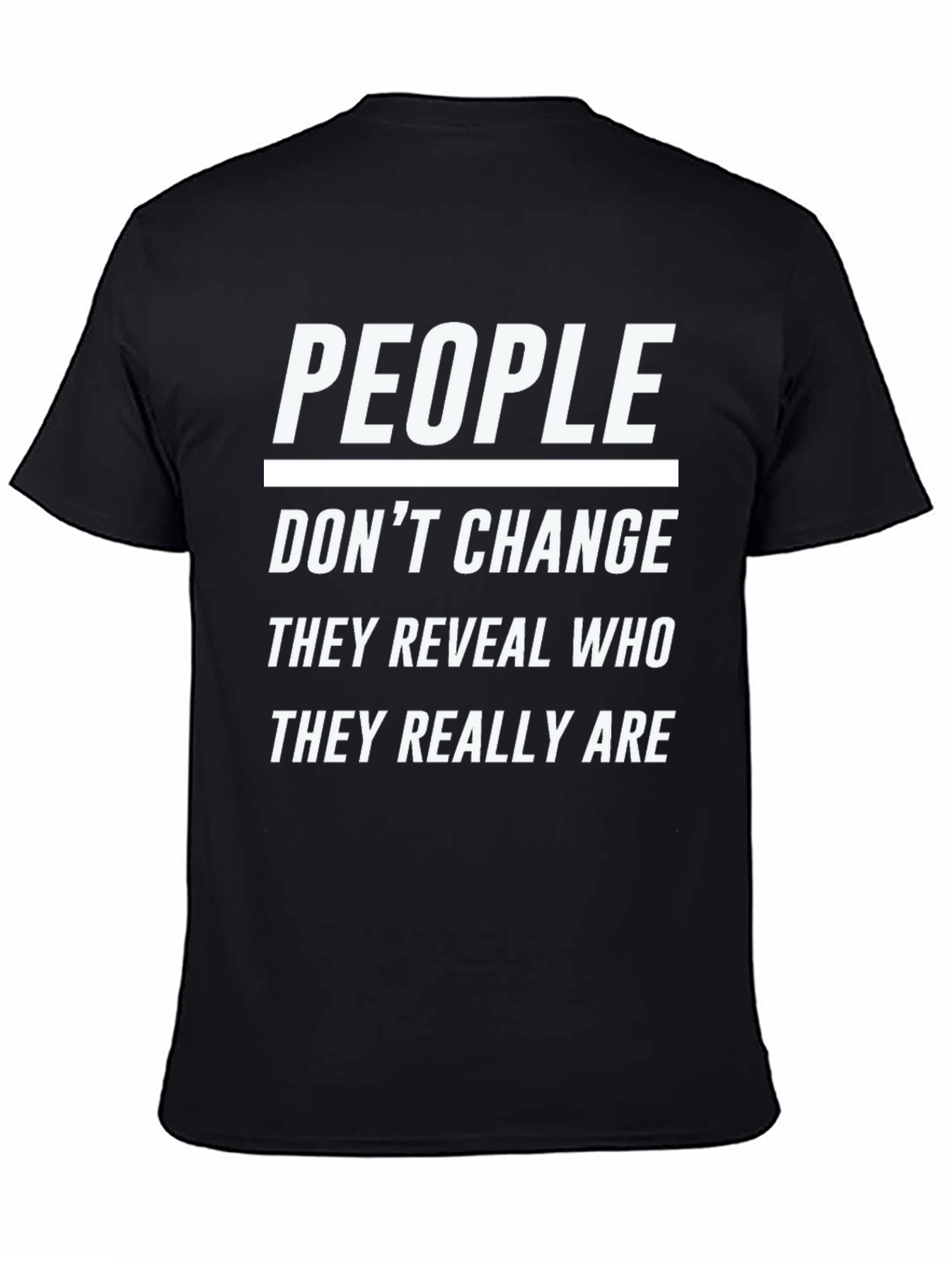 People Dont Change Graphic T-Shirt - Black