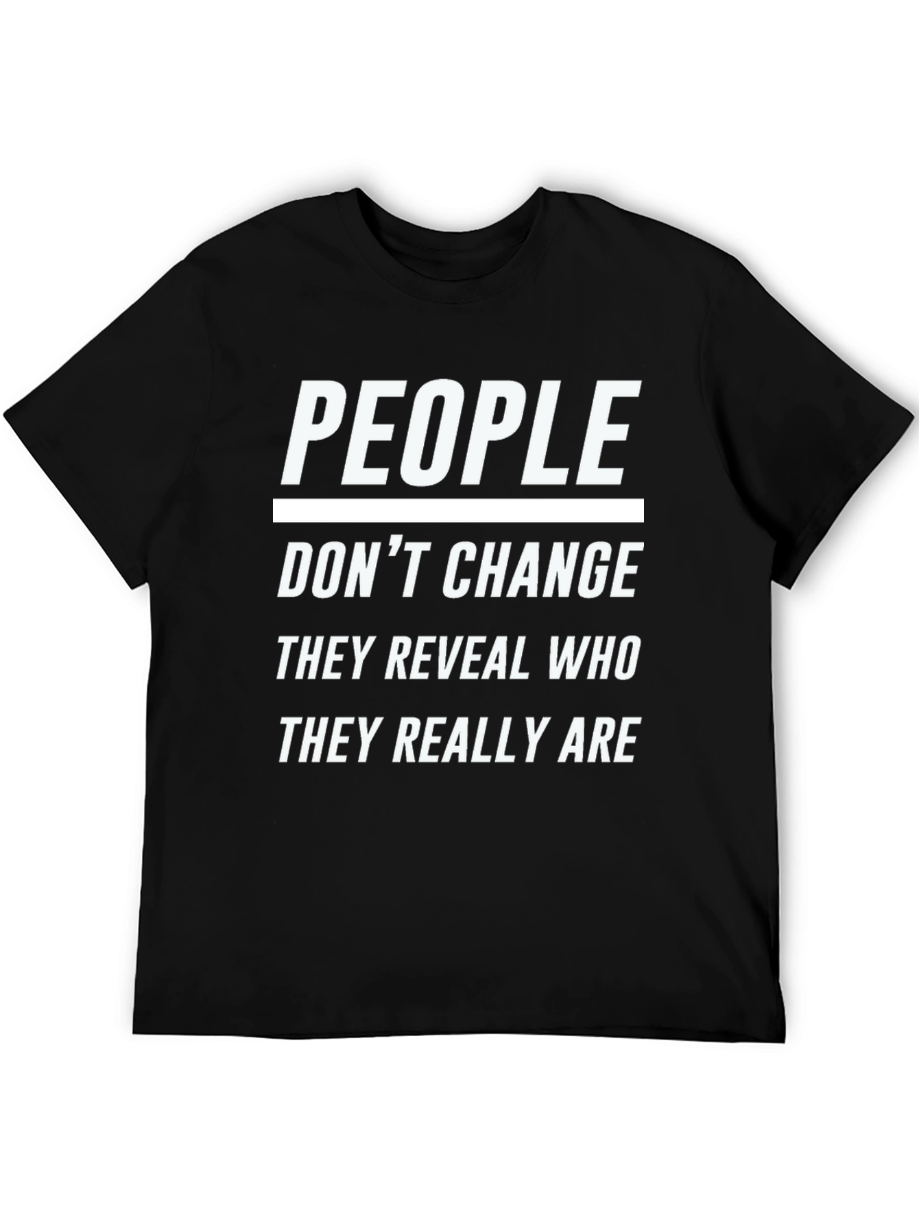 People Dont Change Graphic T-Shirt - Black