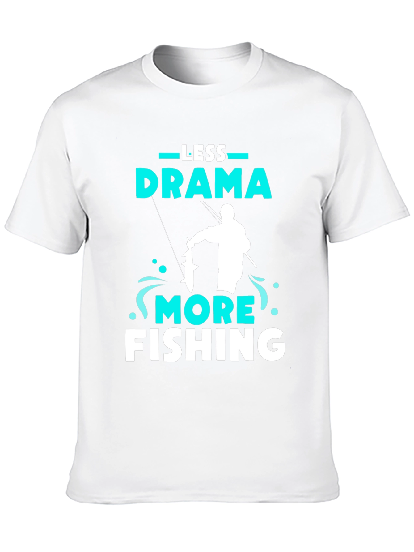 Less Drama More Fishing Graphic Tee