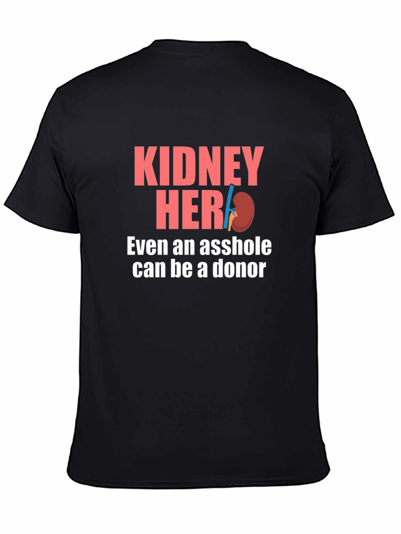 Kidney Hero Organ Donor Awareness T-Shirt
