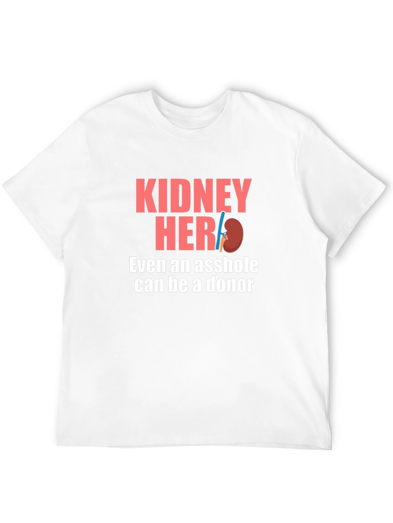 Kidney Hero Organ Donor Awareness T-Shirt