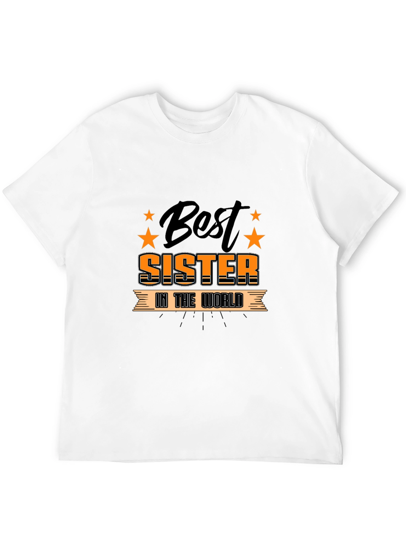 Best Sister in the World T-Shirt Gift