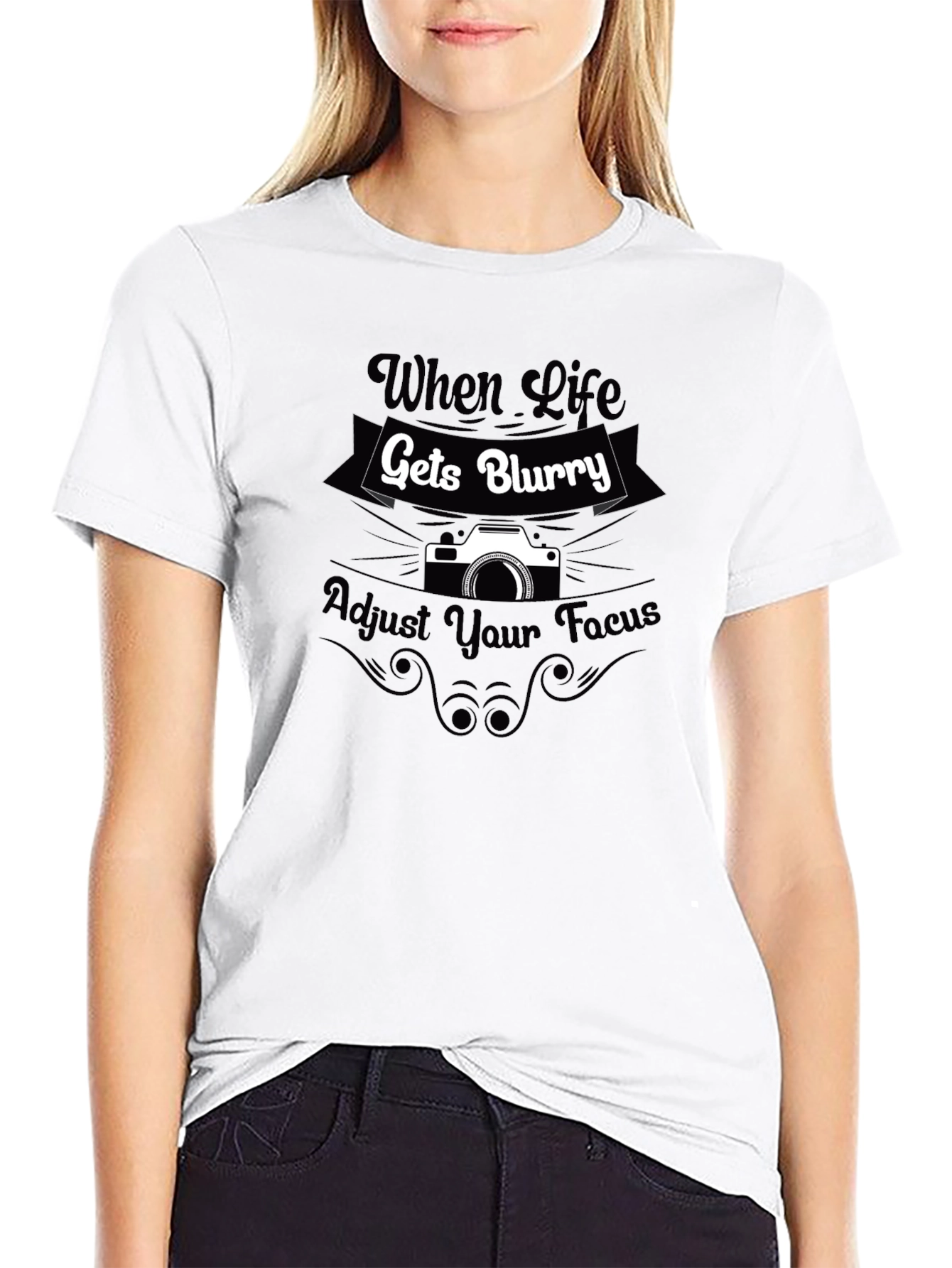 When Life Gets Blurry Camera T-Shirt