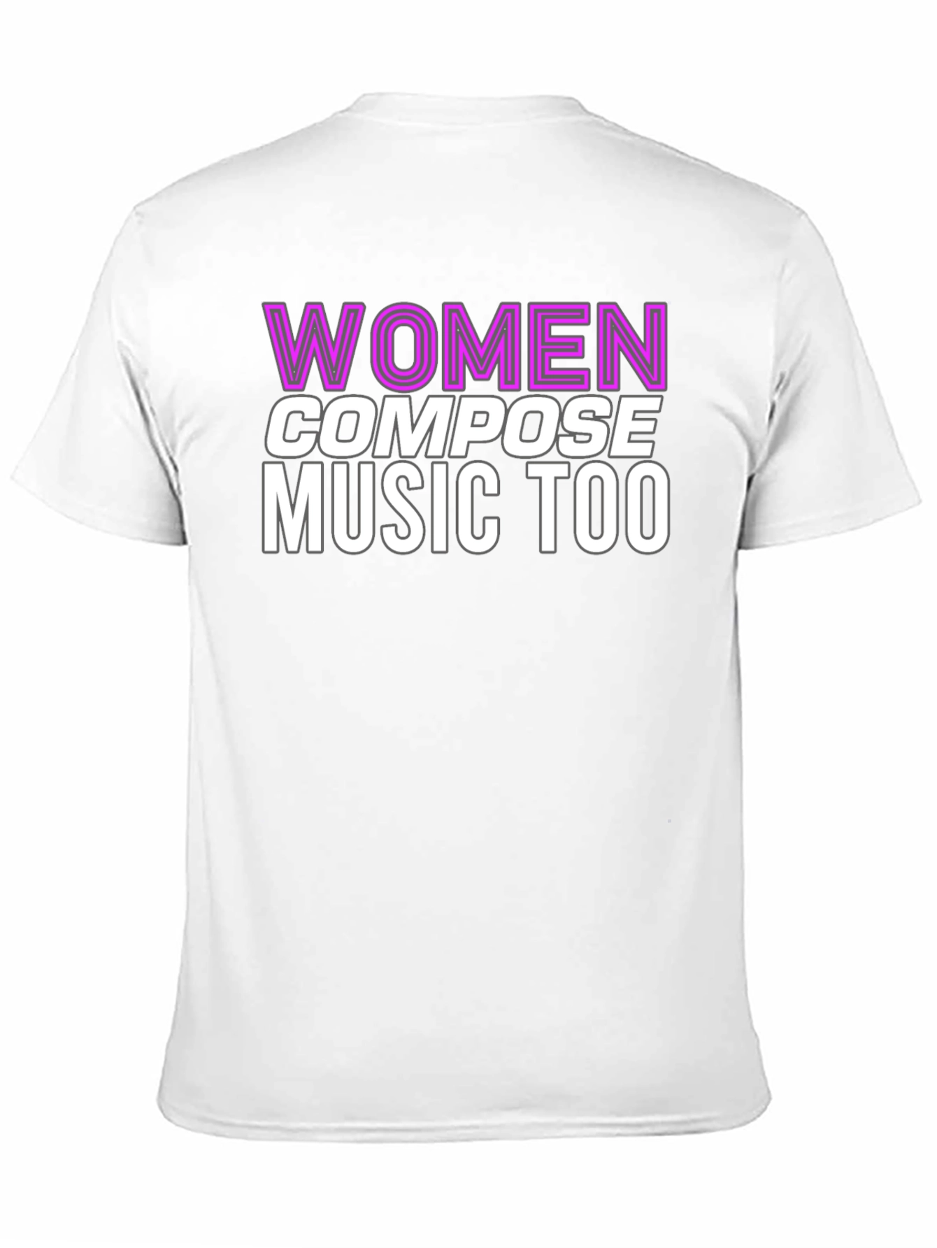 Women Compose Music Too Graphic Tee
