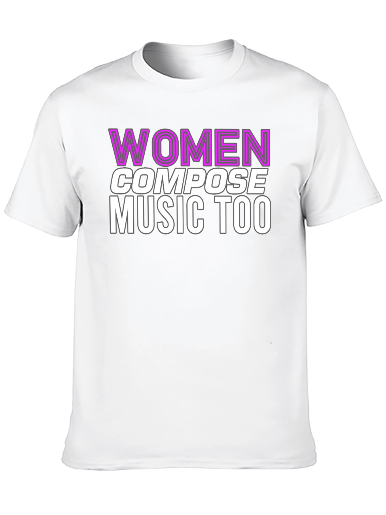 Women Compose Music Too Graphic Tee