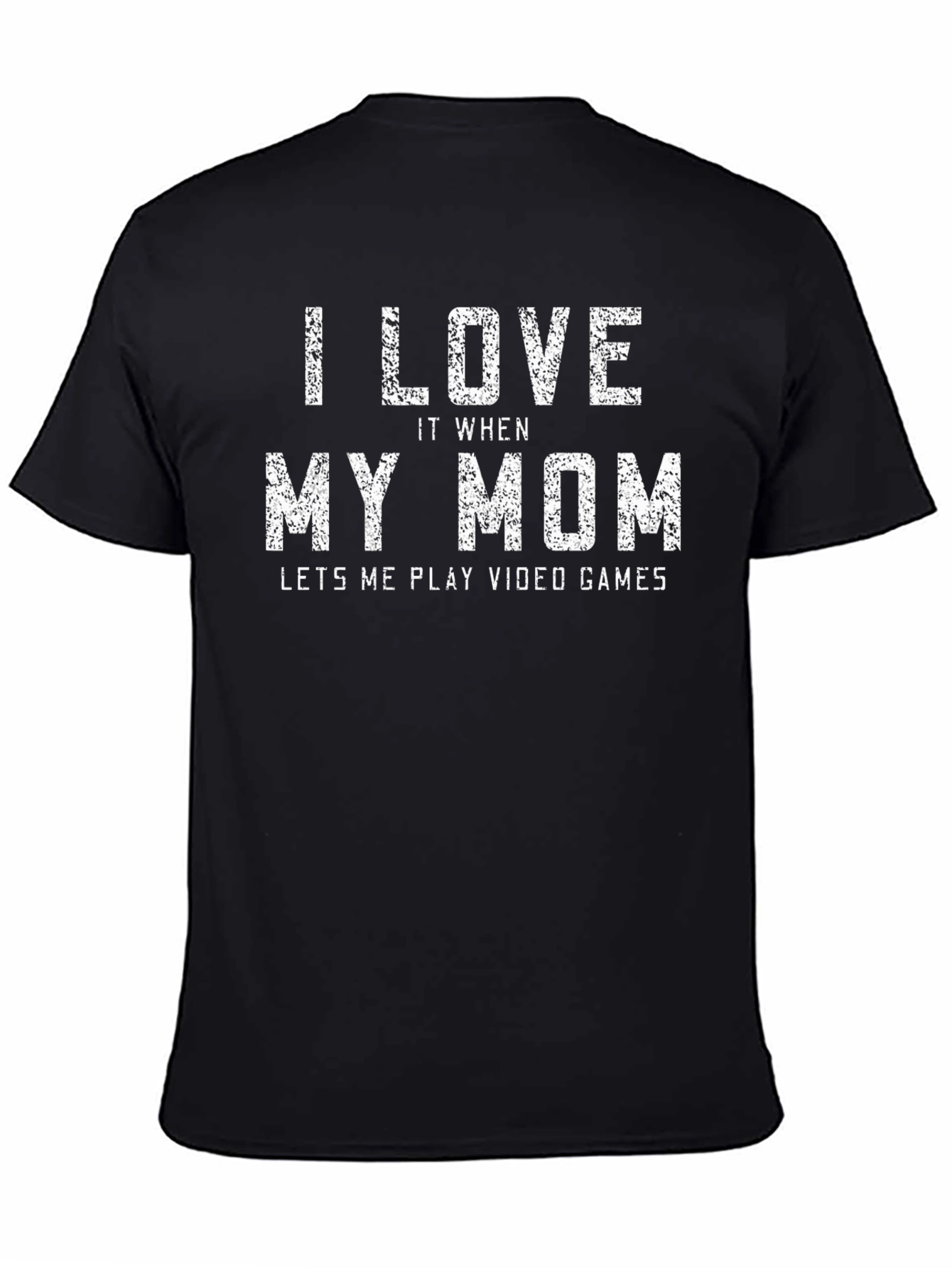 I Love My Mom Gaming T-Shirt - Gamer Gift