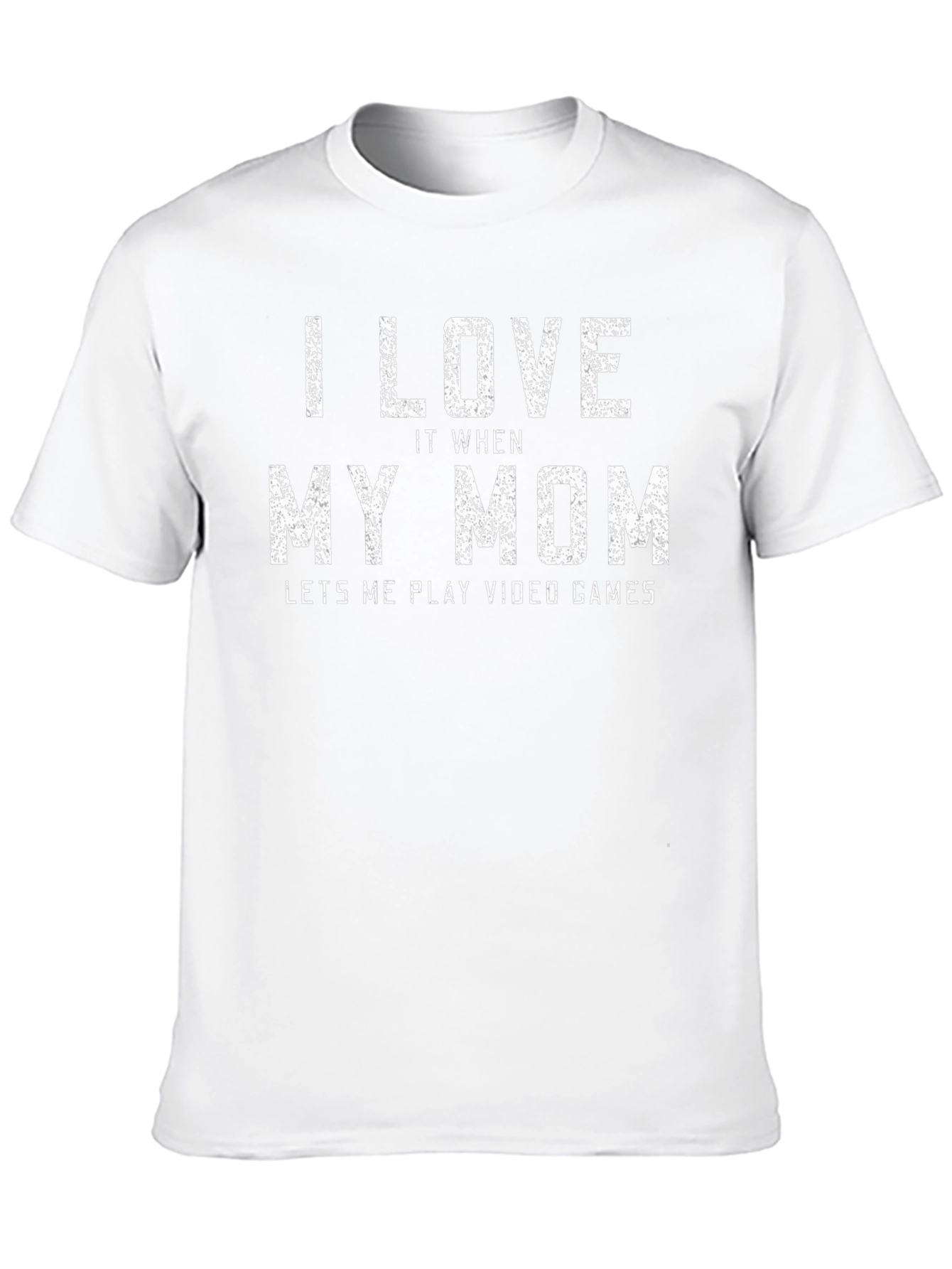 I Love My Mom Gaming T-Shirt - Gamer Gift