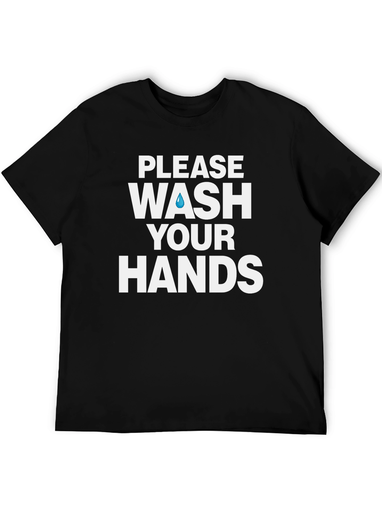 Wash Your Hands Graphic Tee - Stay Safe