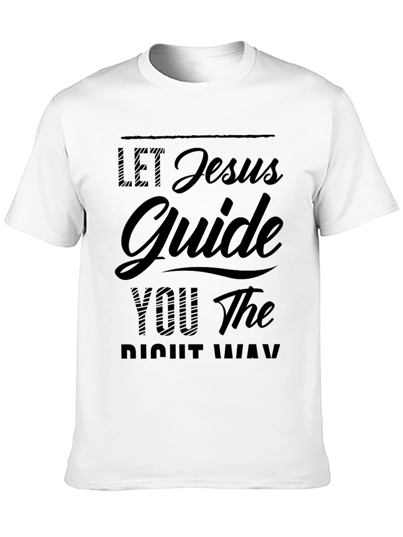 Let Jesus Guide You T-Shirt