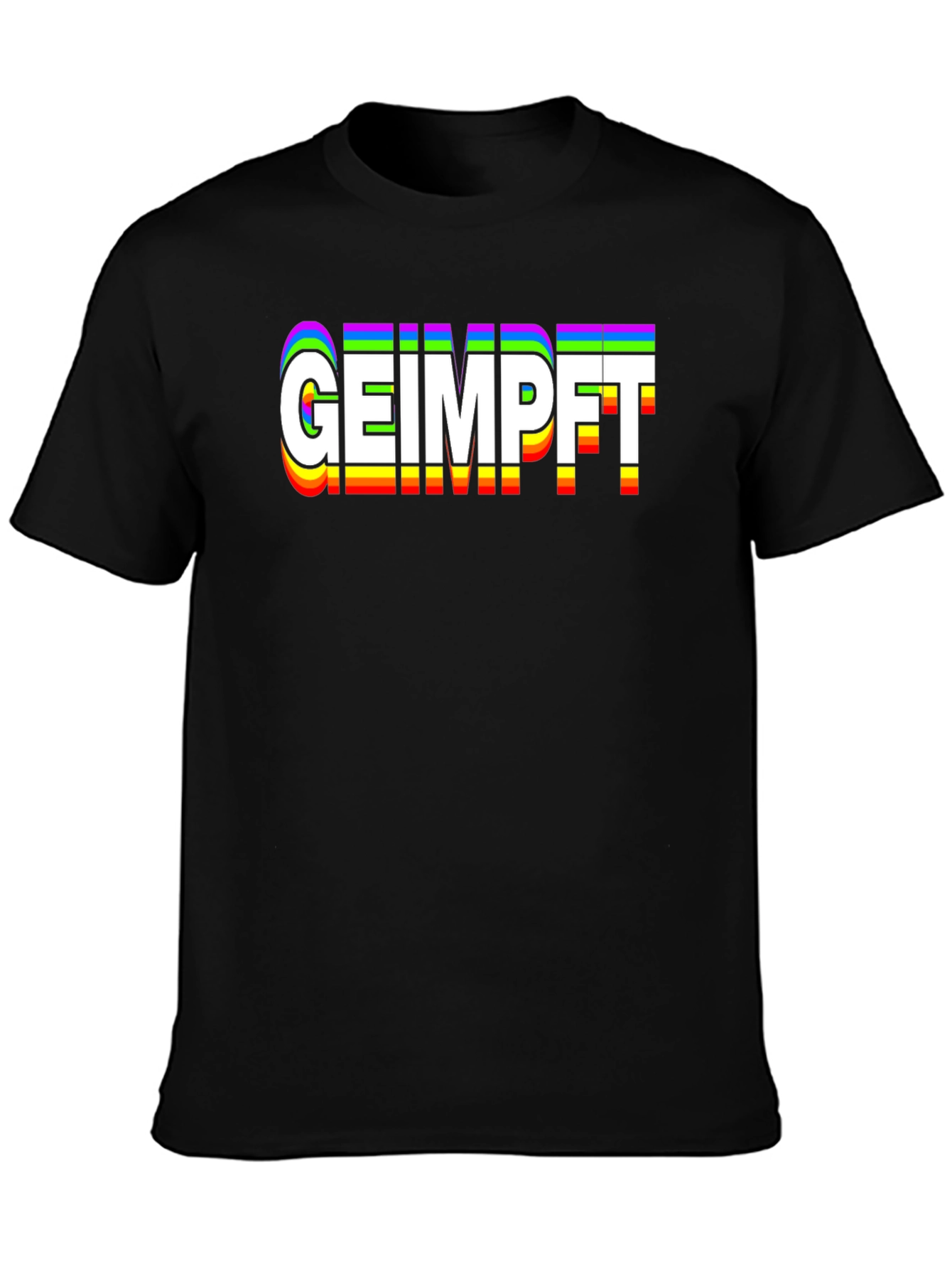GEIMPFT Vaccinated Rainbow Text T-Shirt