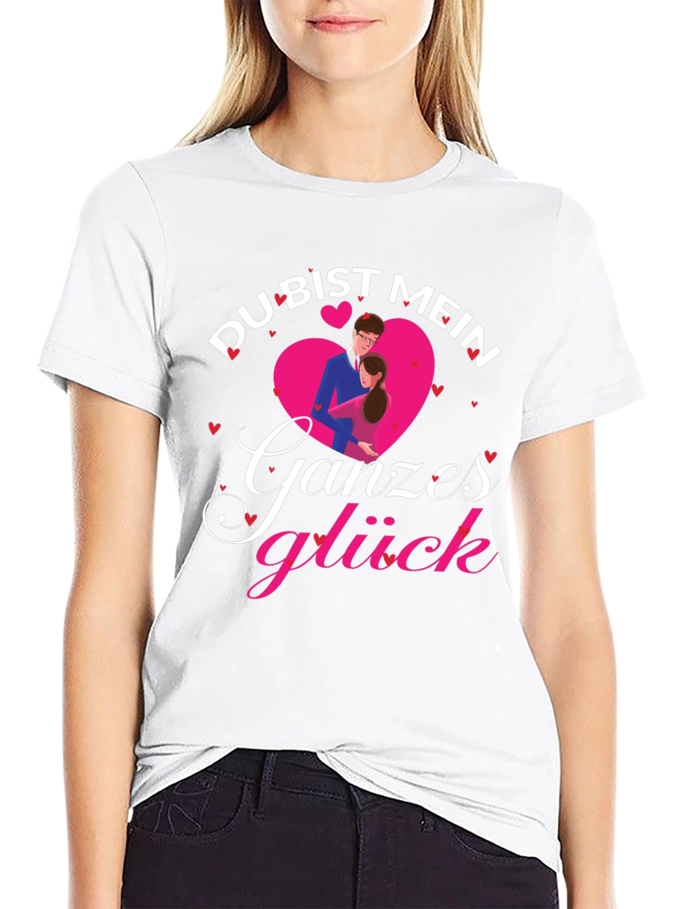 Du Bist Mein Ganzes Gluck Love T-Shirt