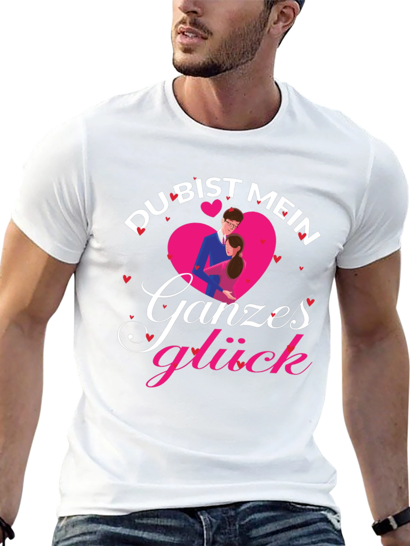 Du Bist Mein Ganzes Gluck Love T-Shirt
