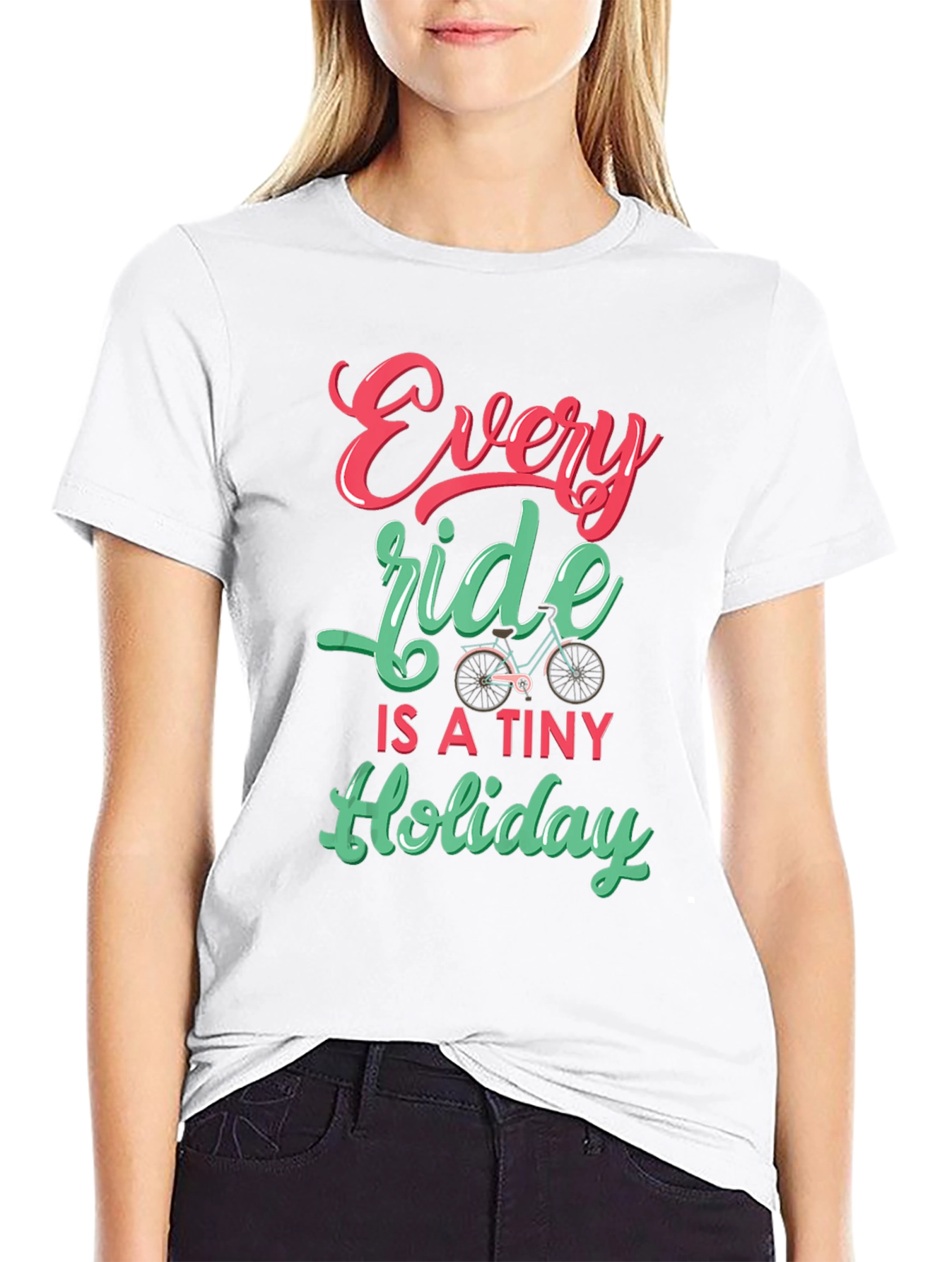 Every Ride is a Tiny Holiday T-Shirt