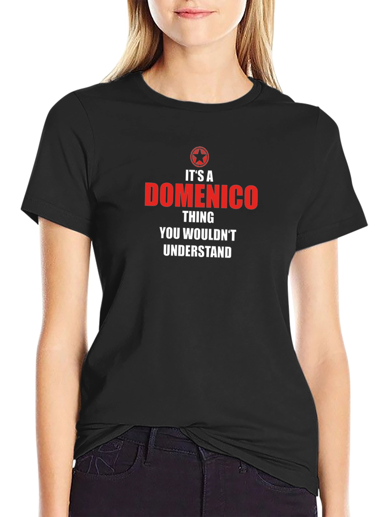 Its A Domenico Thing T-Shirt