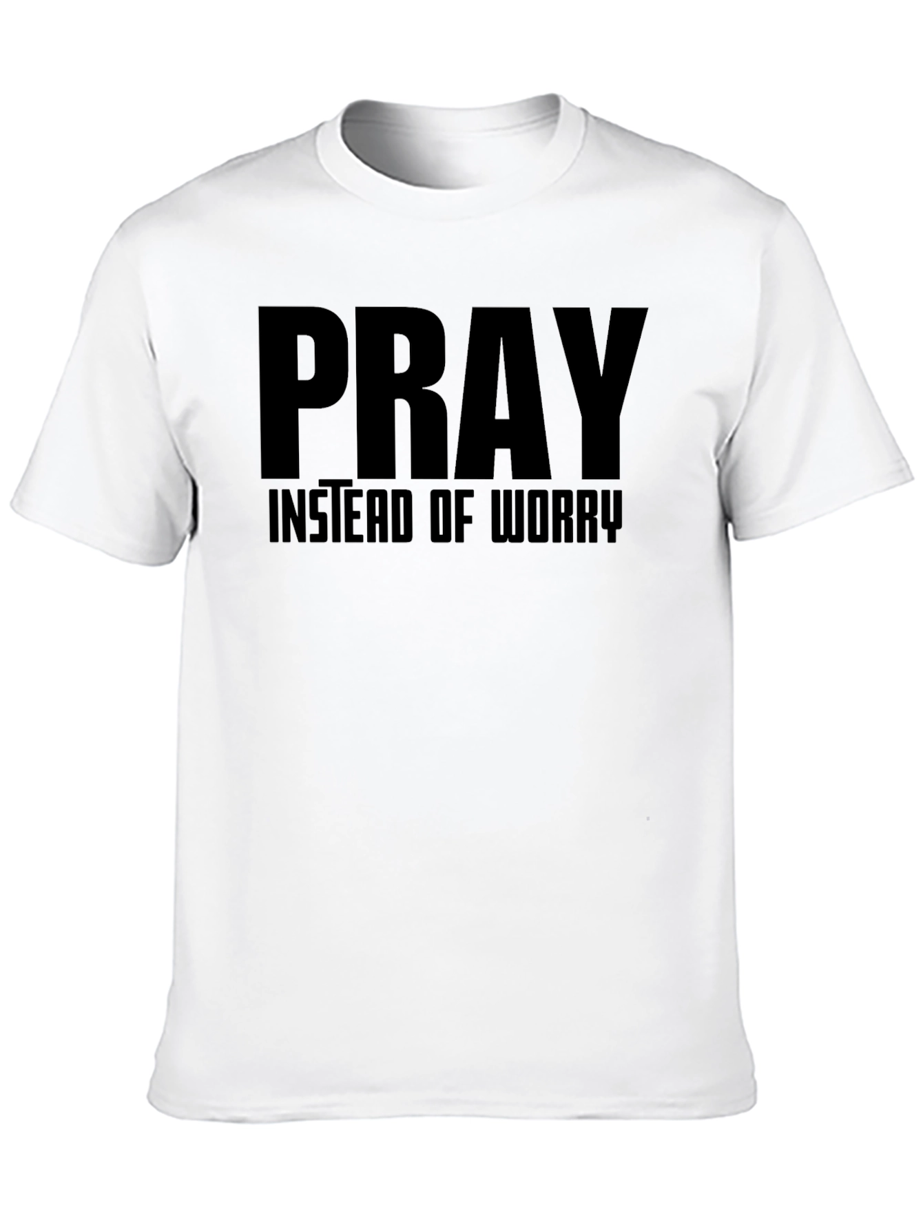 Pray Instead of Worry Graphic T-Shirt