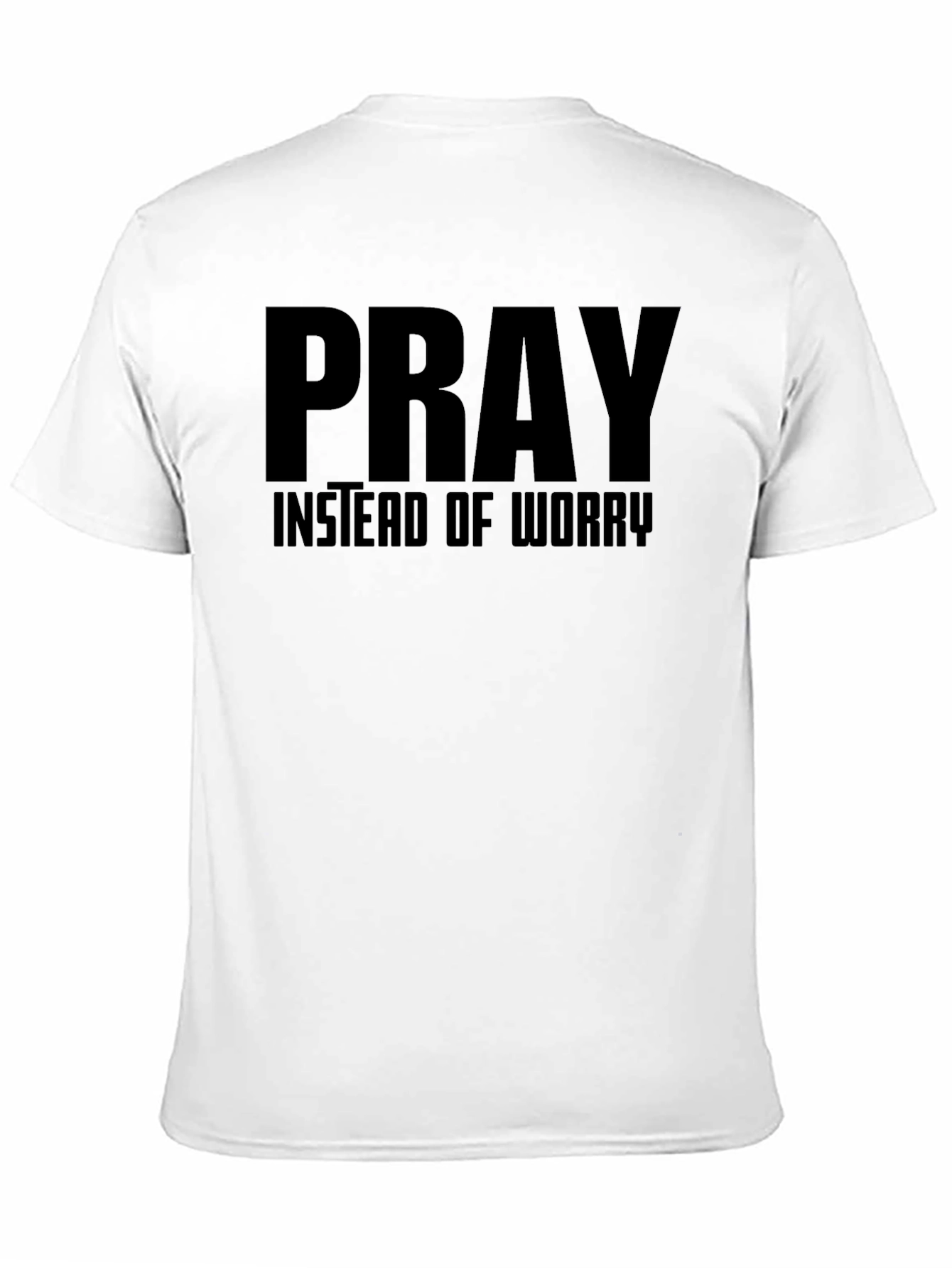 Pray Instead of Worry Graphic T-Shirt