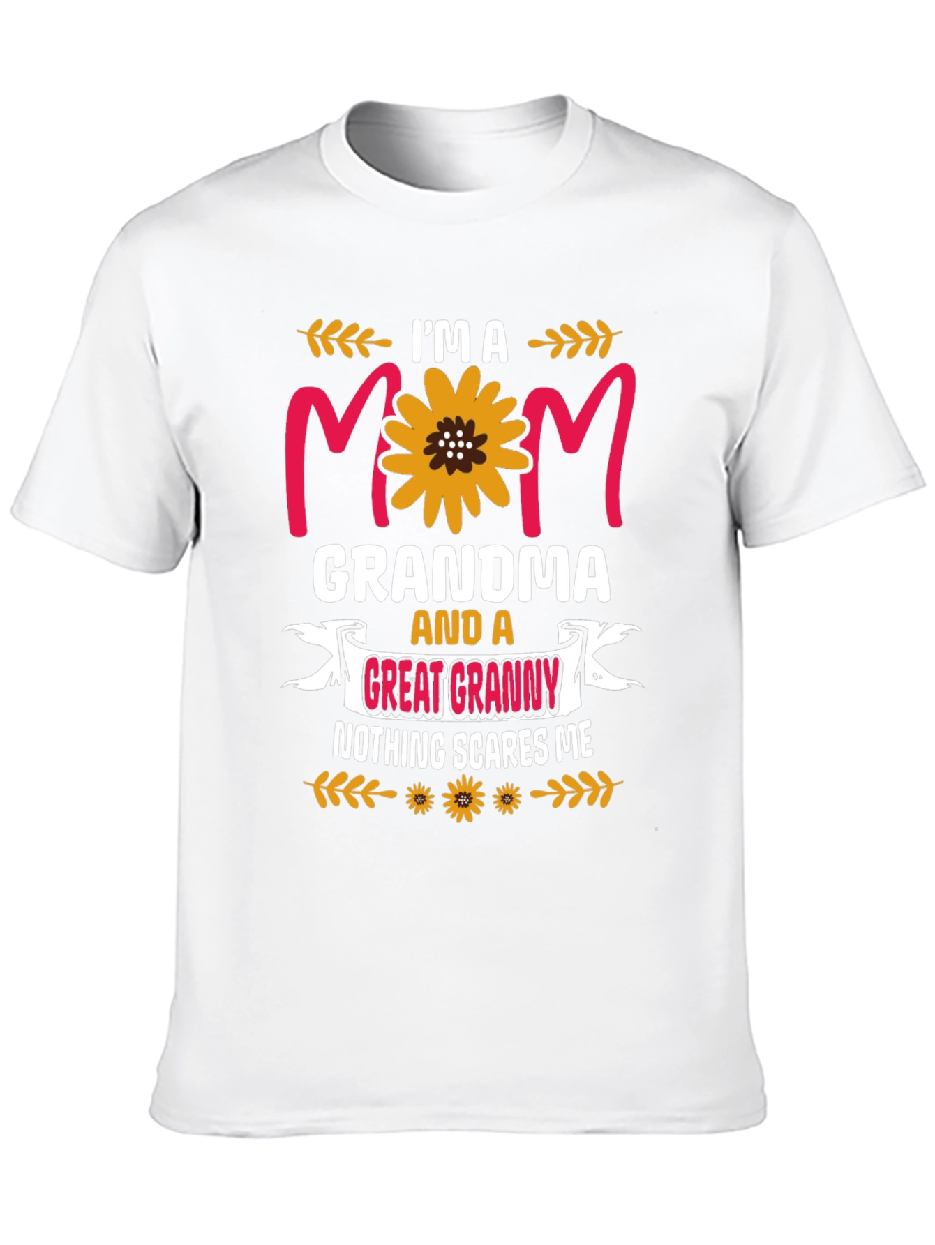 Im a Mom Grandma Great Granny Graphic Tee