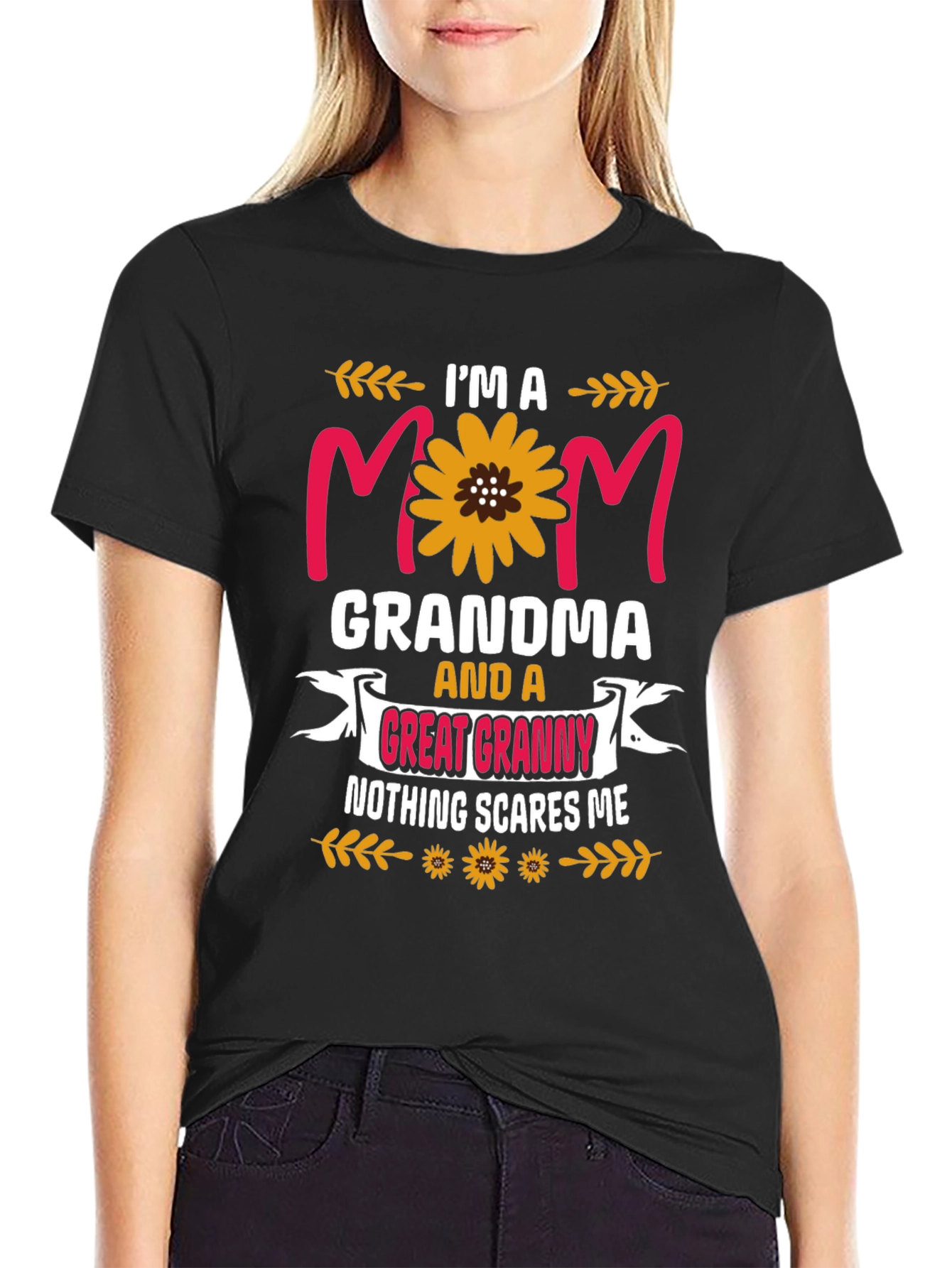 Im a Mom Grandma Great Granny Graphic Tee