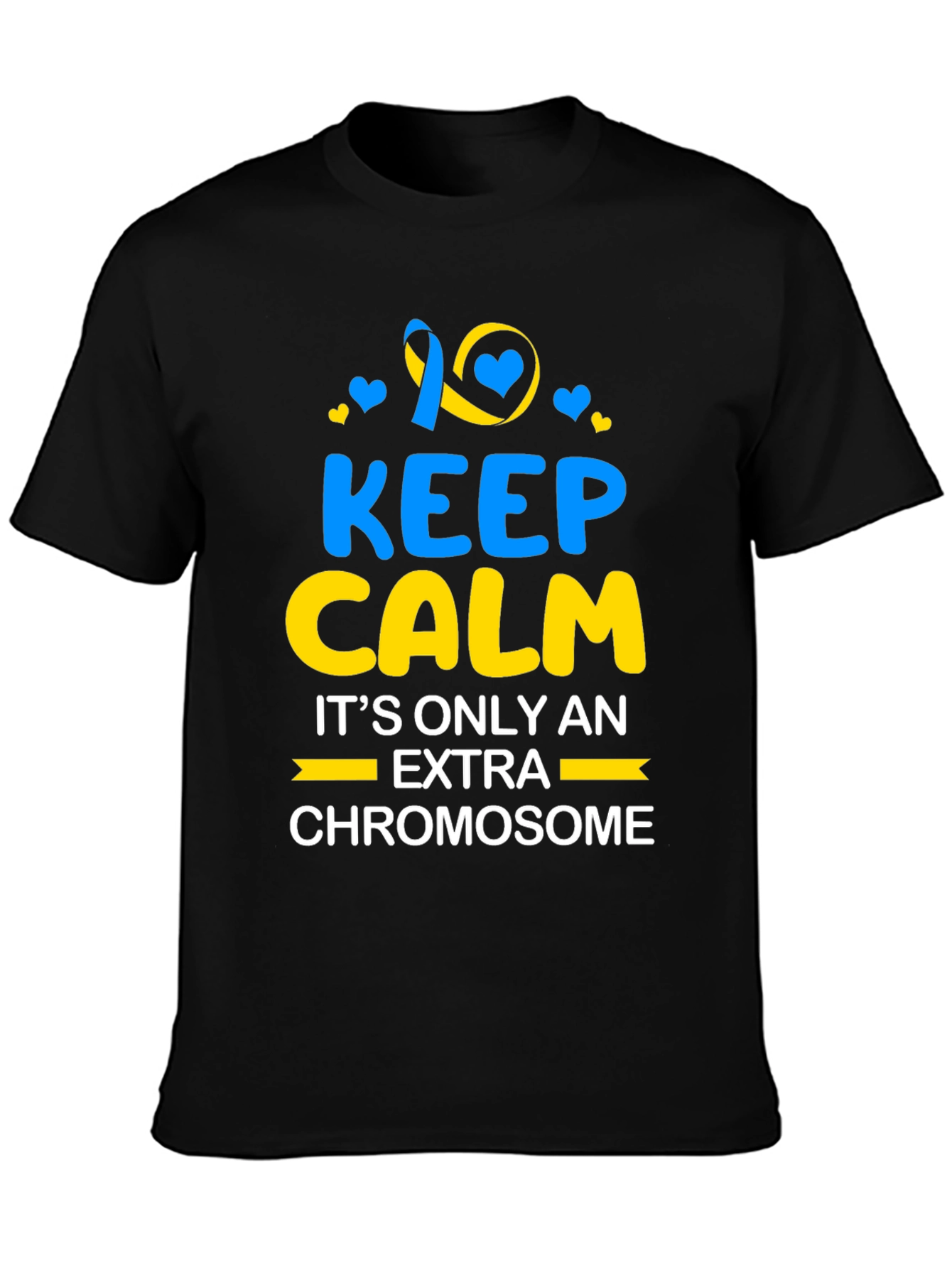 Keep Calm Extra Chromosome T-Shirt Down Syndrome Awareness