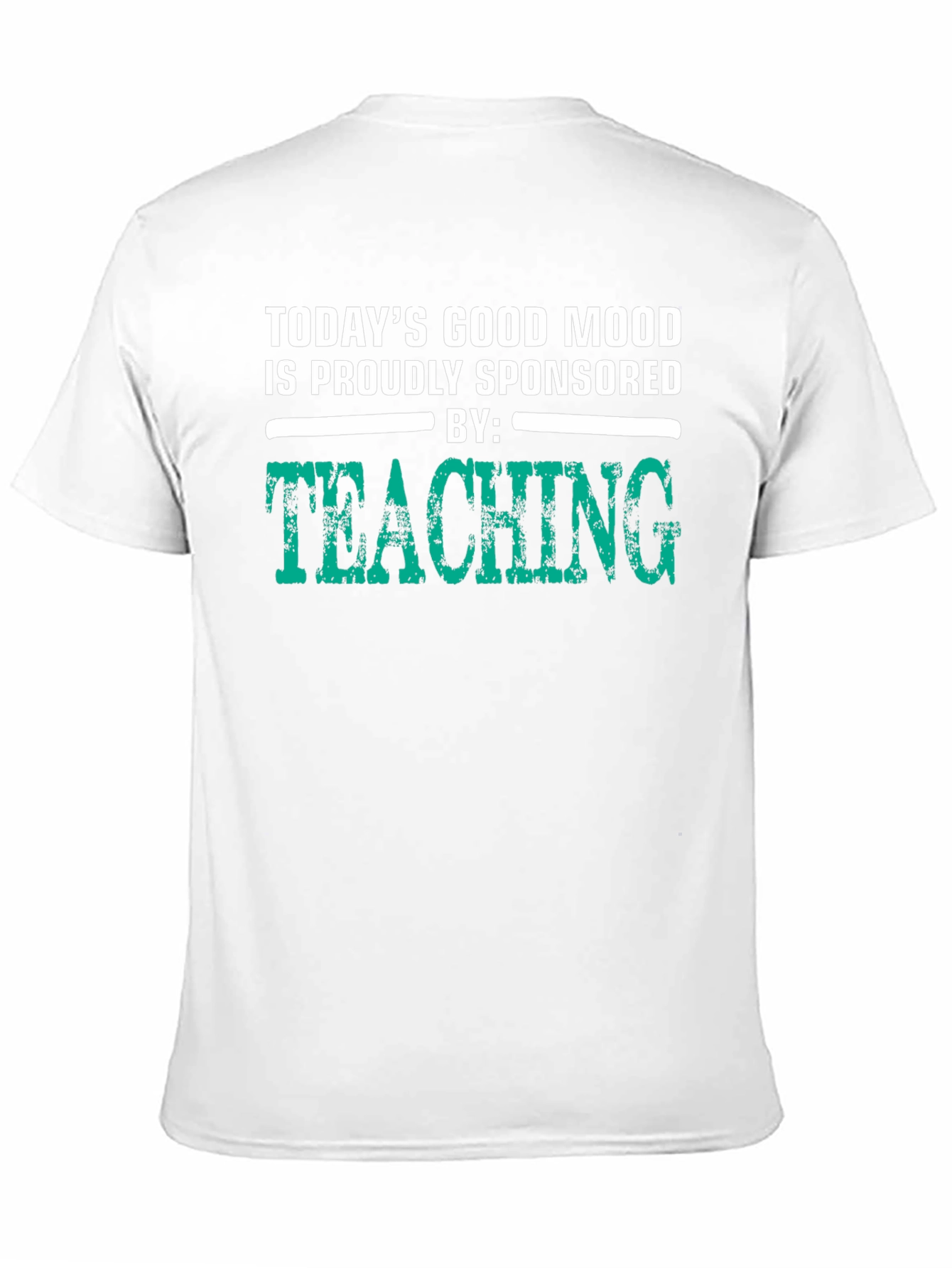 Teaching Sponsored Good Mood Graphic Tee