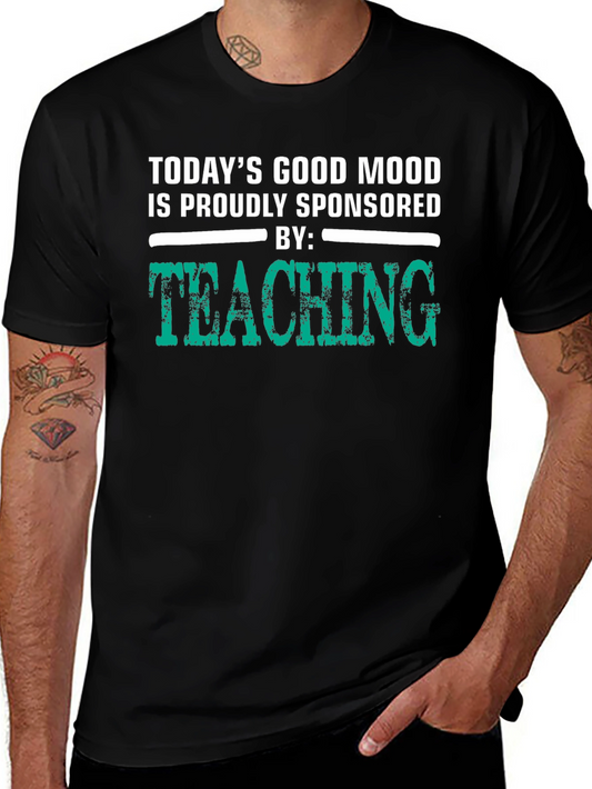 Teaching Sponsored Good Mood Graphic Tee