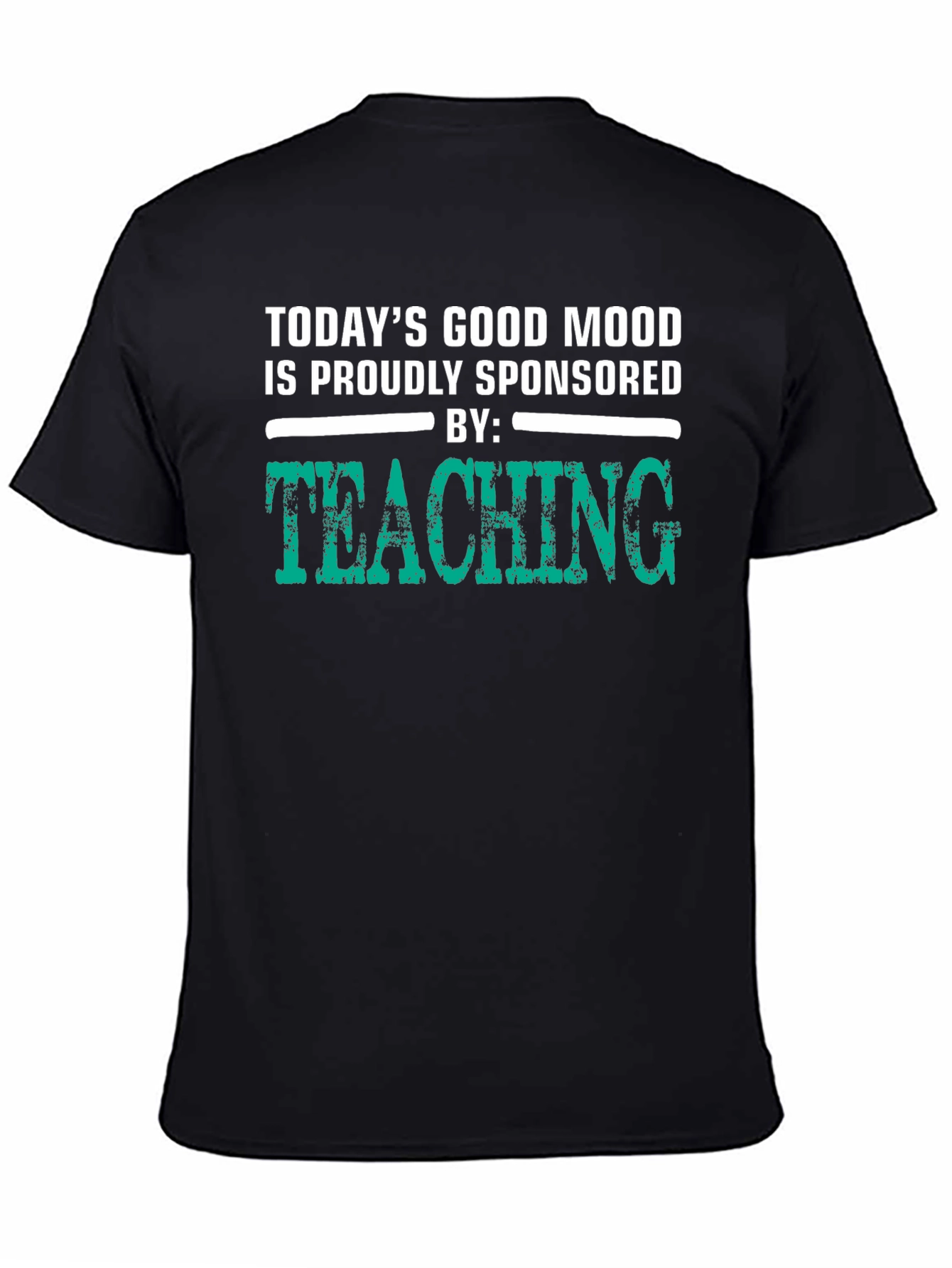 Teaching Sponsored Good Mood Graphic Tee