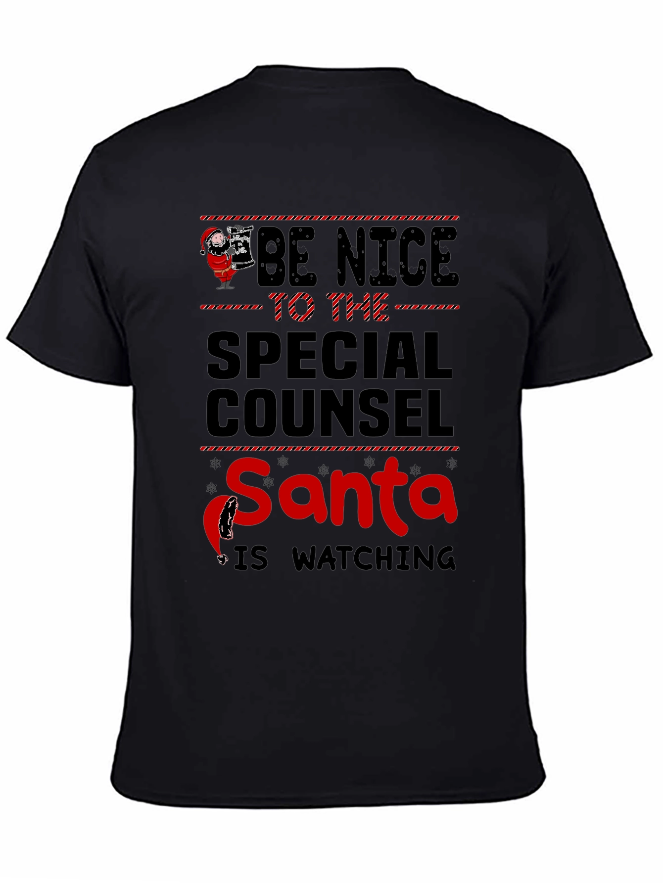 Be Nice to The Special Counsel Santa Watching T-Shirt