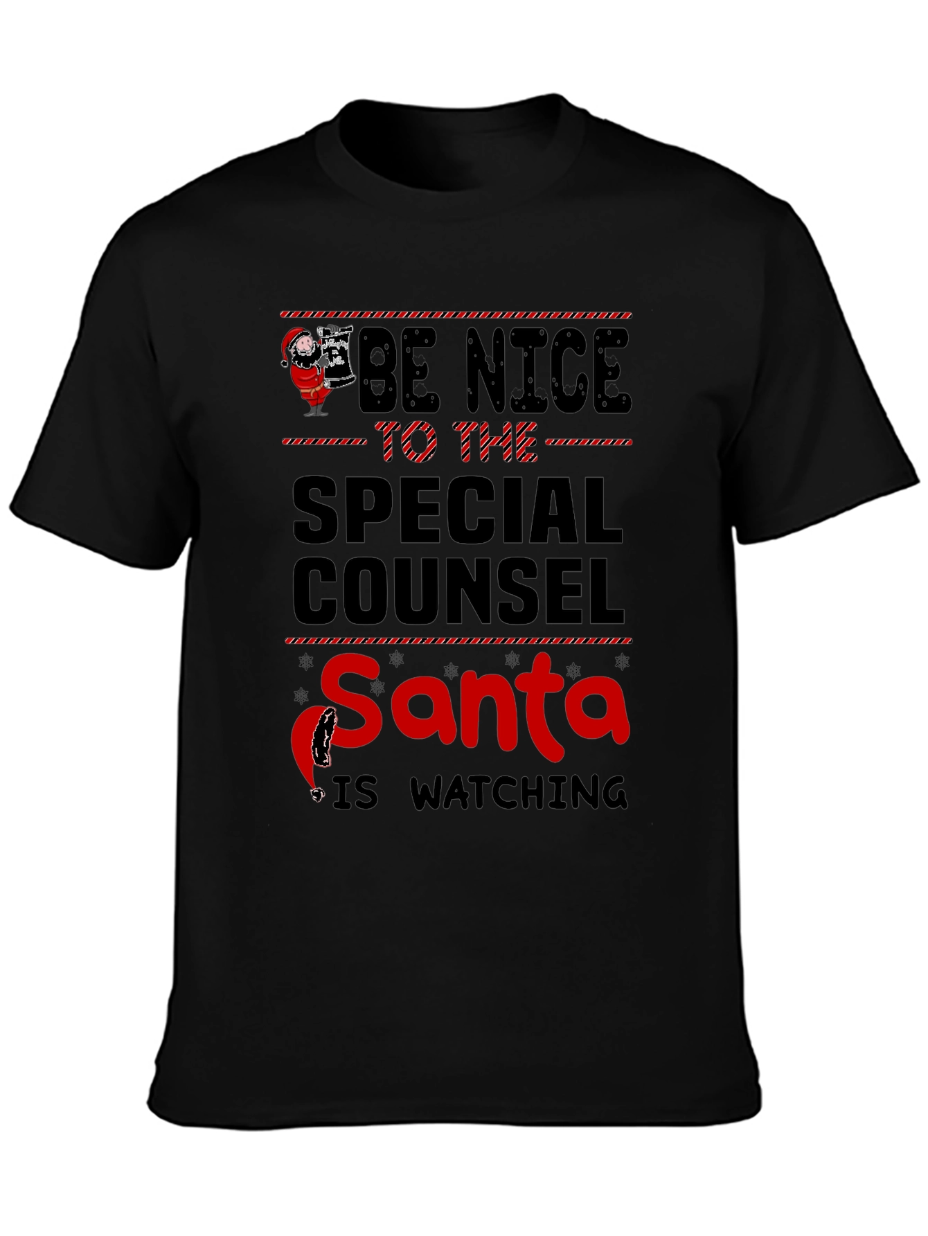 Be Nice to The Special Counsel Santa Watching T-Shirt