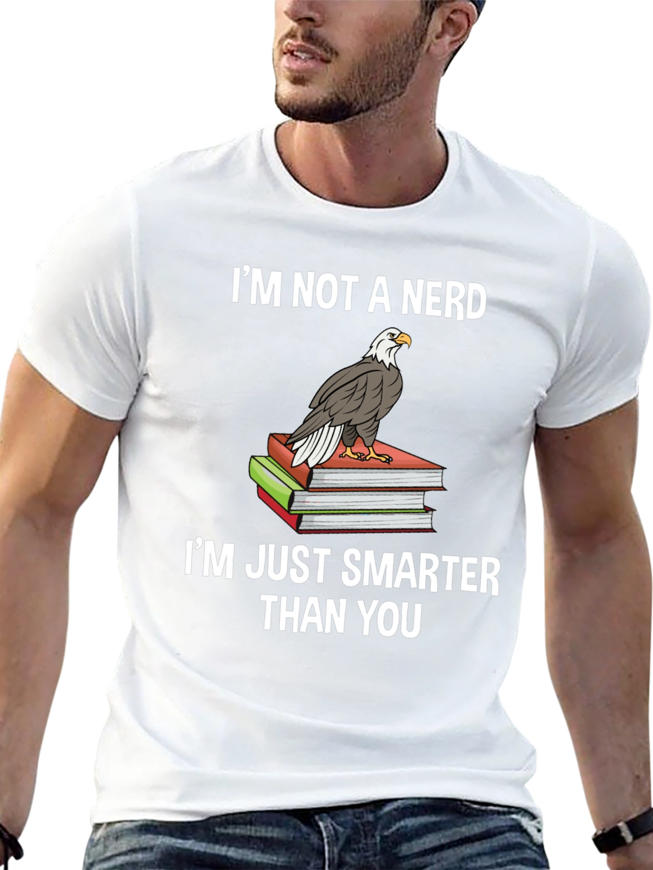 Smart & Sarcastic: Im Not A Nerd Eagle T-Shirt