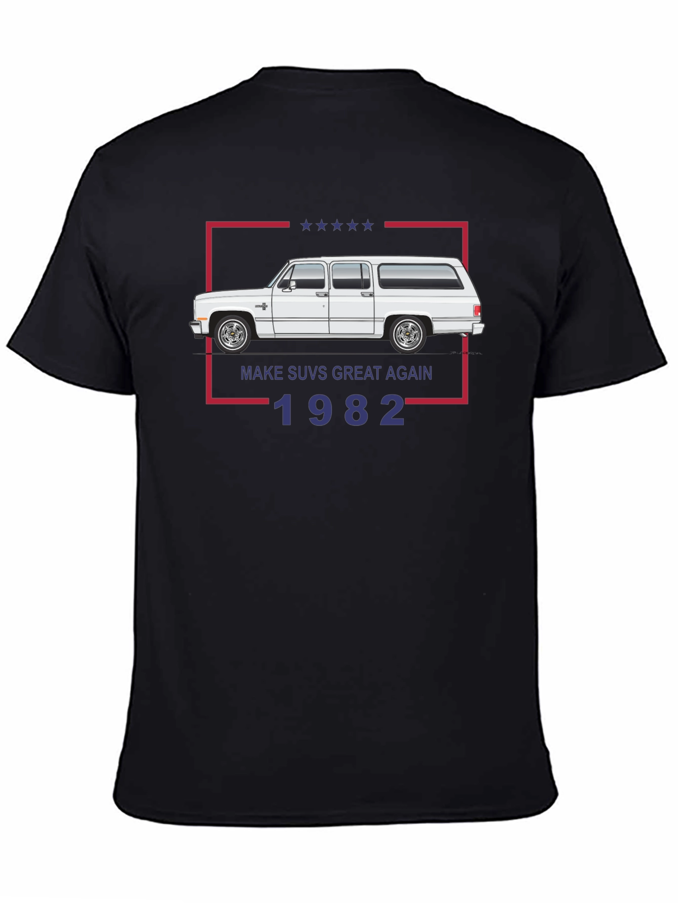 Make SUVs Great Again 1982 T-Shirt