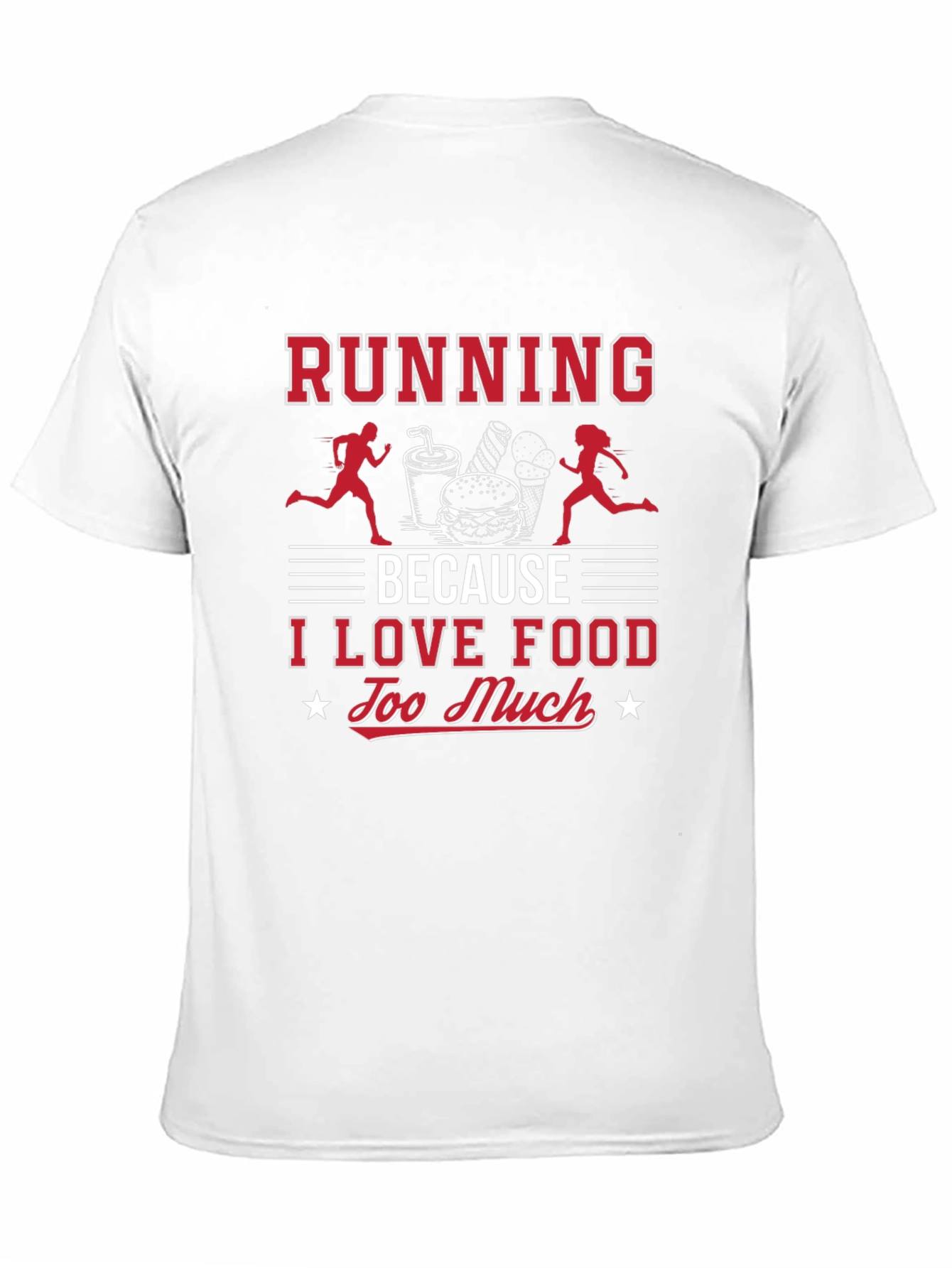 Running Because I Love Food T-Shirt