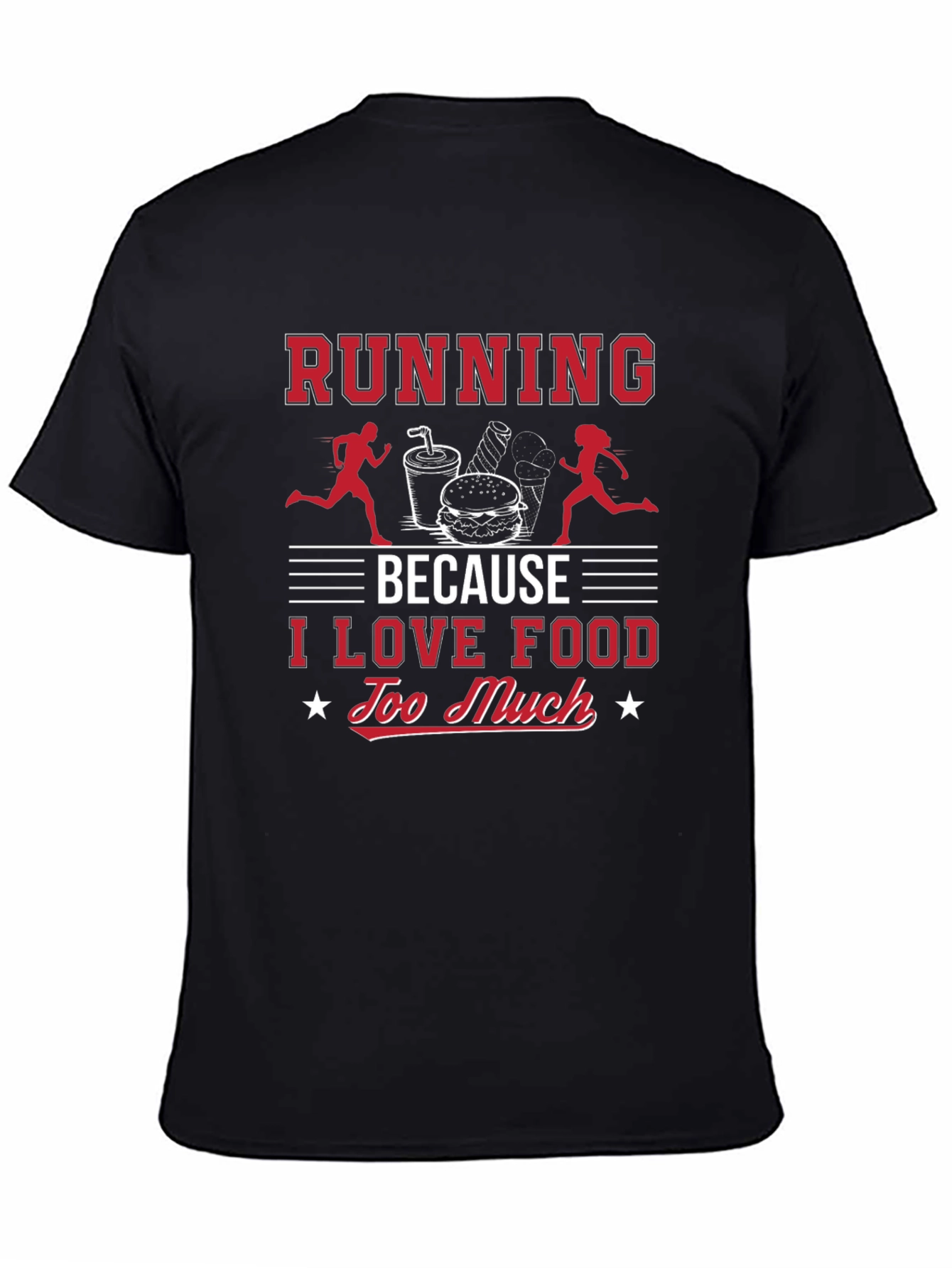 Running Because I Love Food T-Shirt