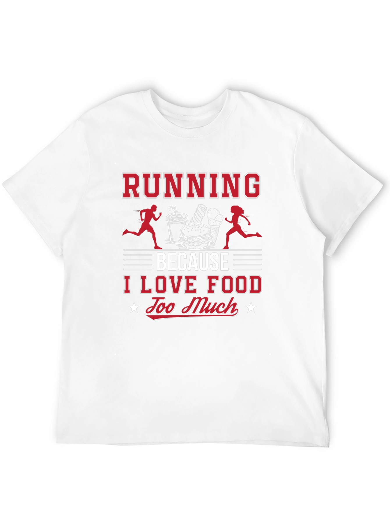 Running Because I Love Food T-Shirt