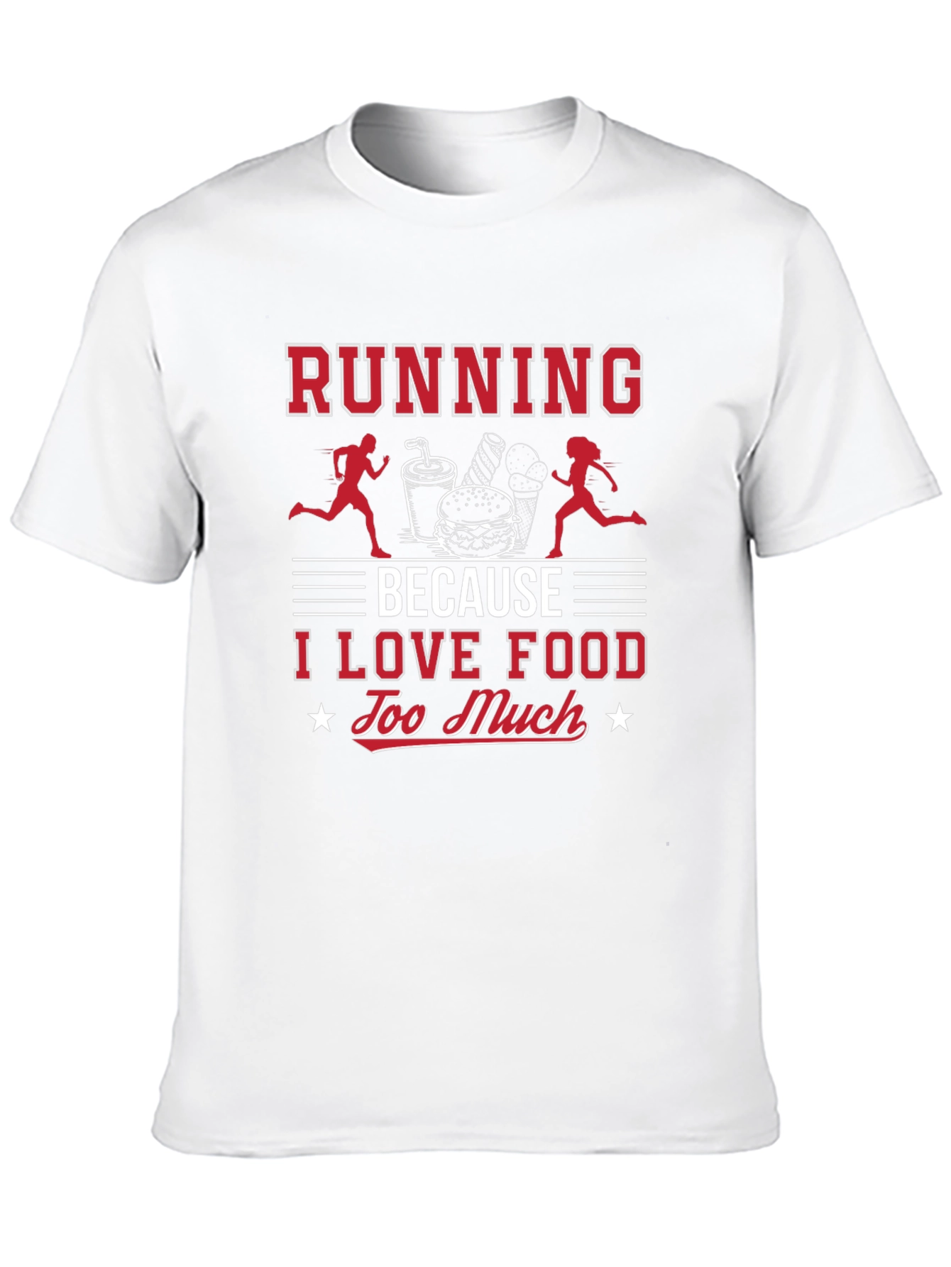 Running Because I Love Food T-Shirt