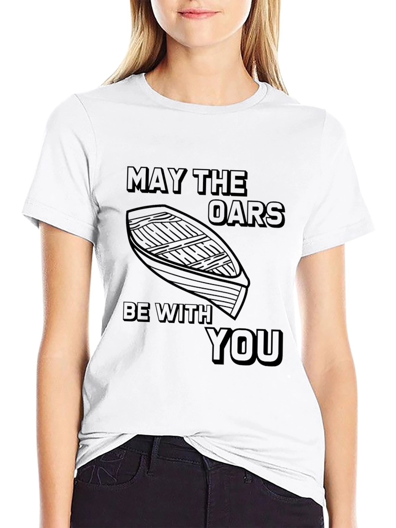 May The Oars Be With You T-Shirt