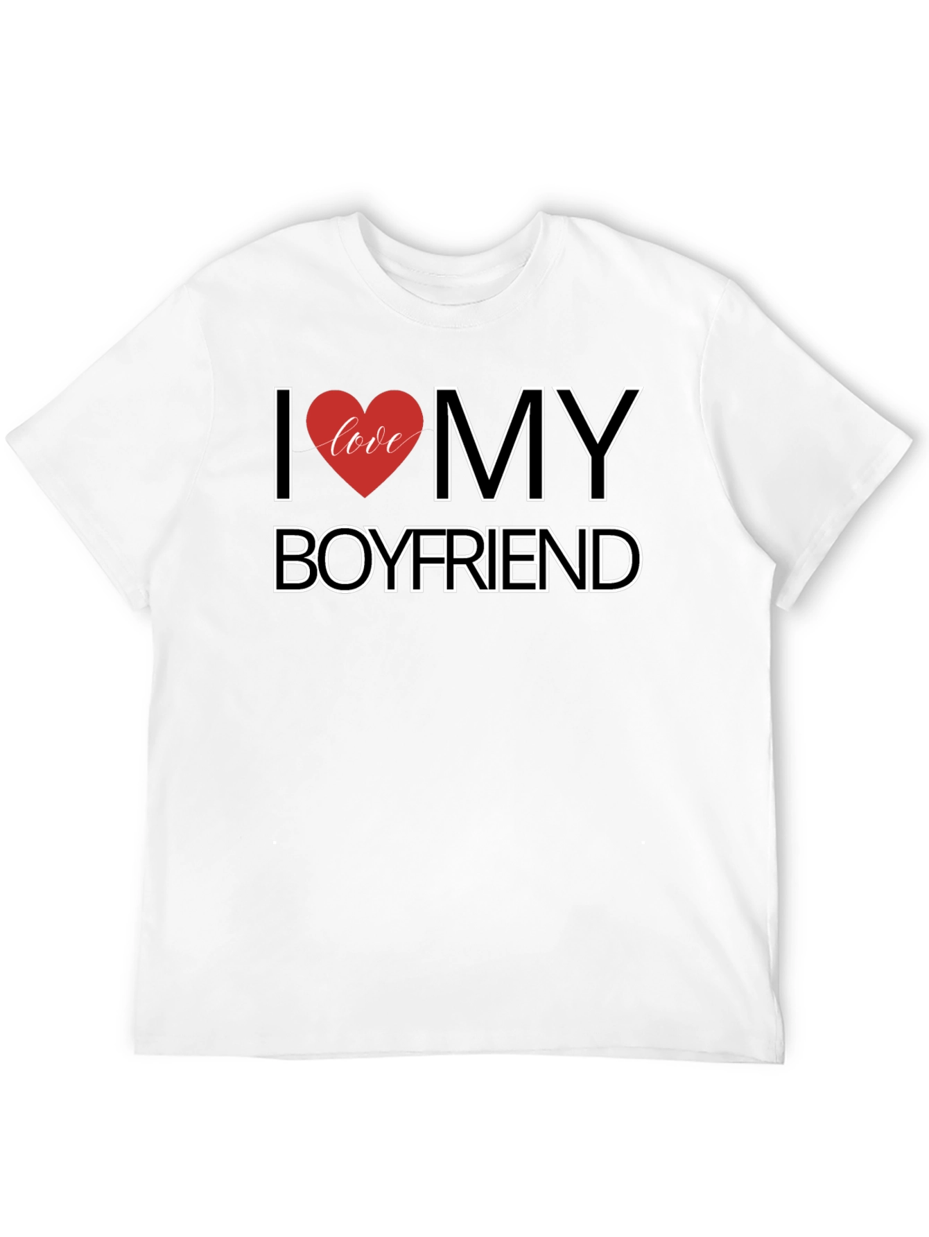 I Love My Boyfriend - Graphic Tee