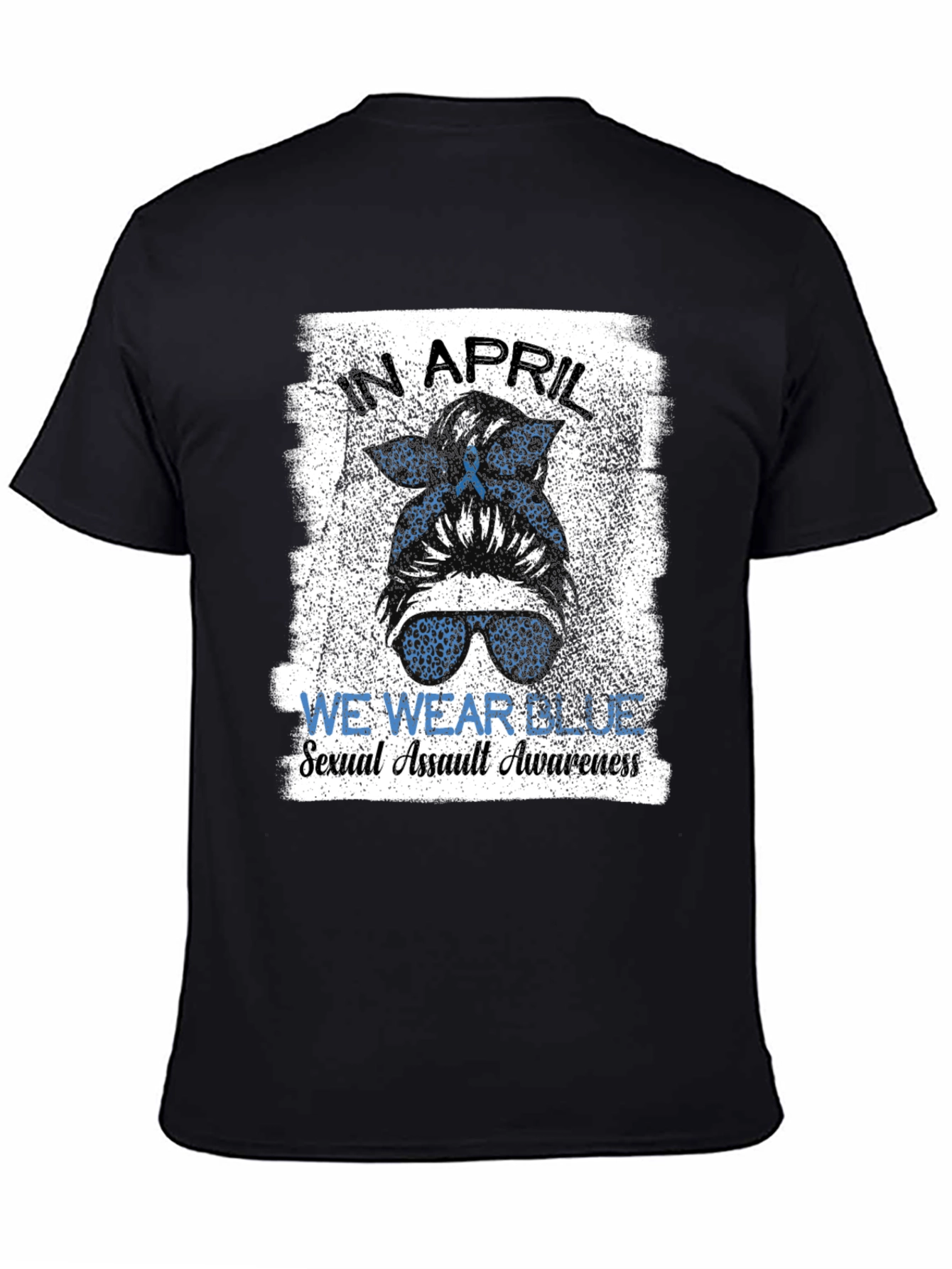 In April We Wear Blue Sexual Assault Awareness T-Shirt