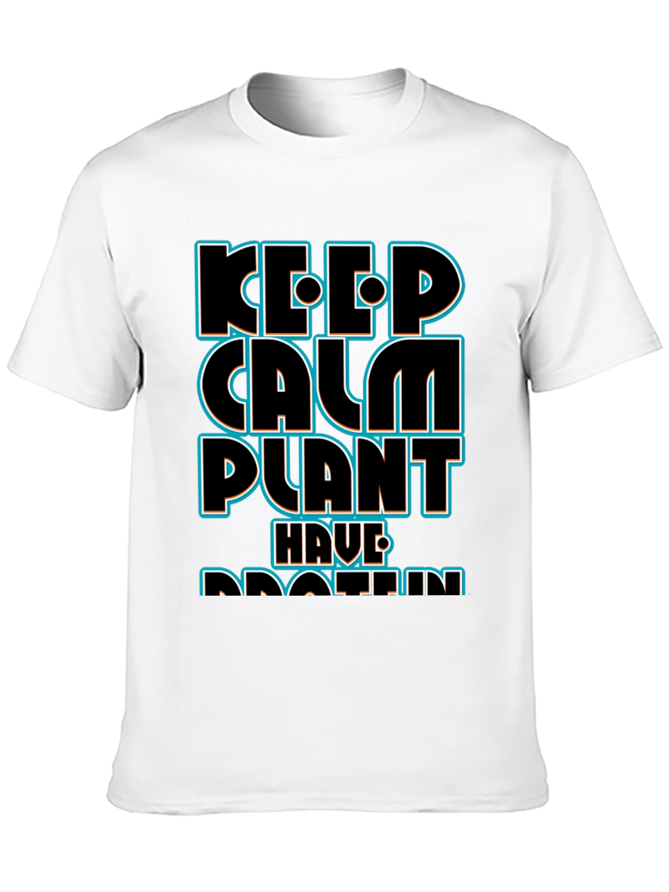 Keep Calm Plant Have Protein Black T-Shirt