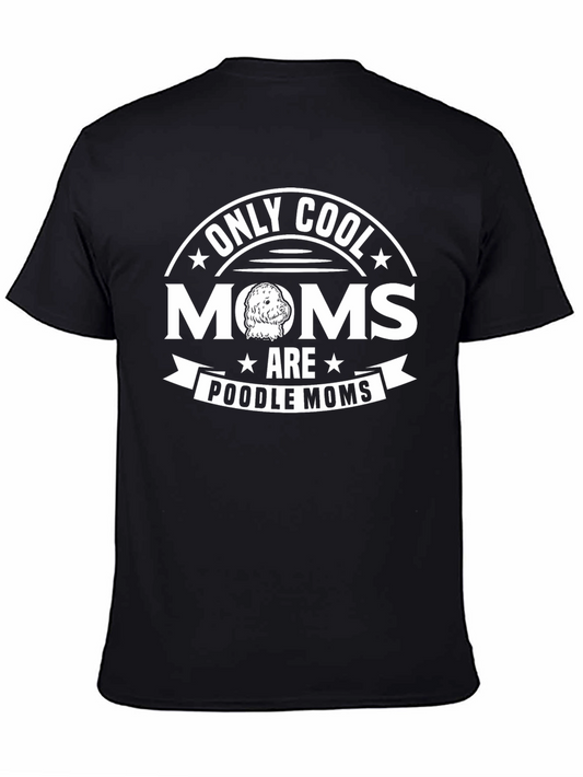 Cool Poodle Moms Graphic Tee