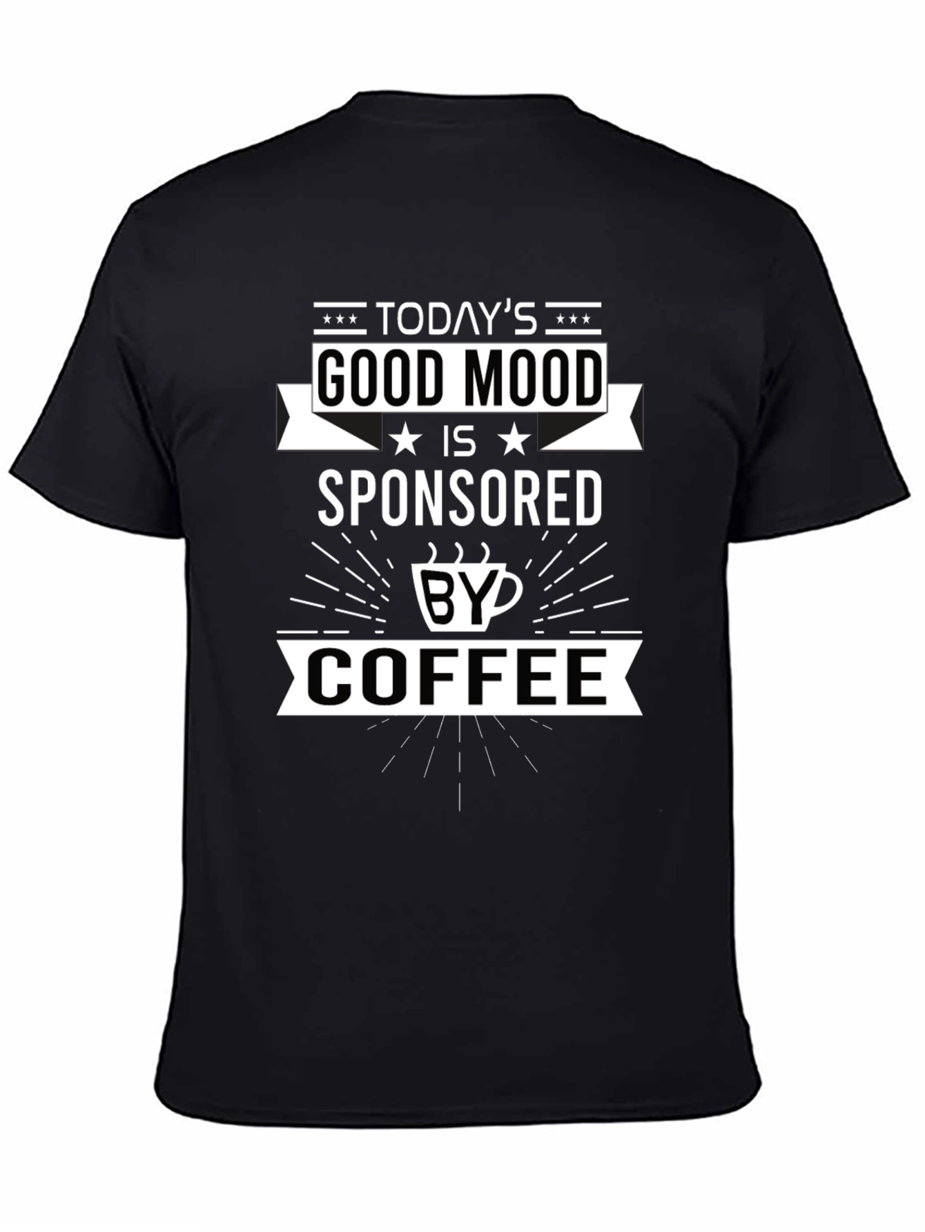 Good Mood Sponsored by Coffee Graphic T-Shirt