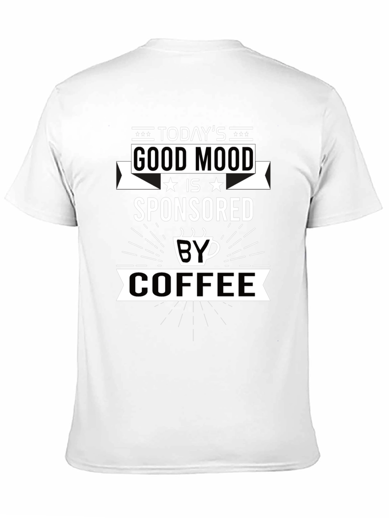 Good Mood Sponsored by Coffee Graphic T-Shirt