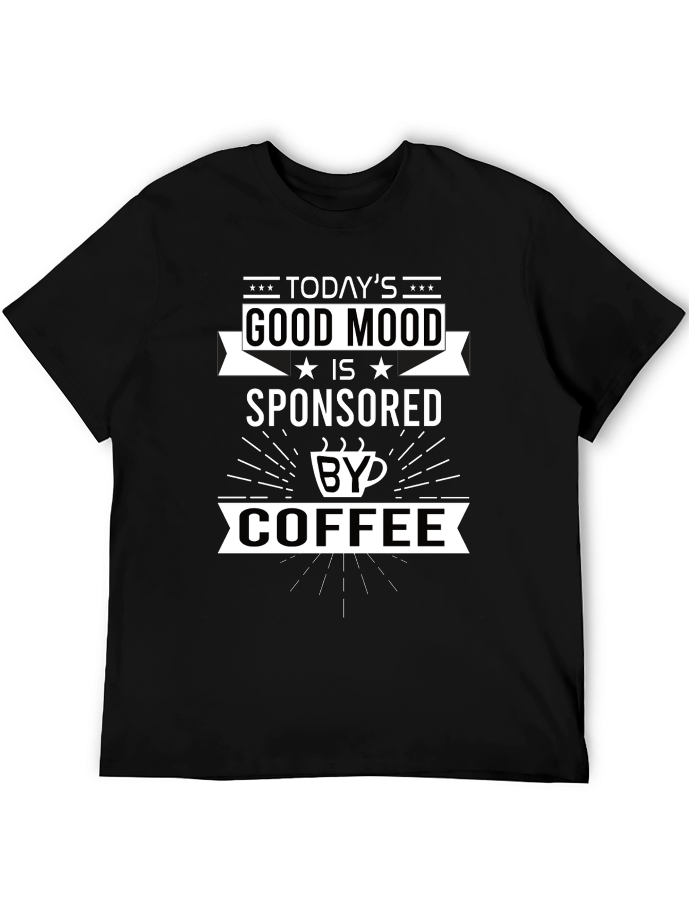 Good Mood Sponsored by Coffee Graphic T-Shirt