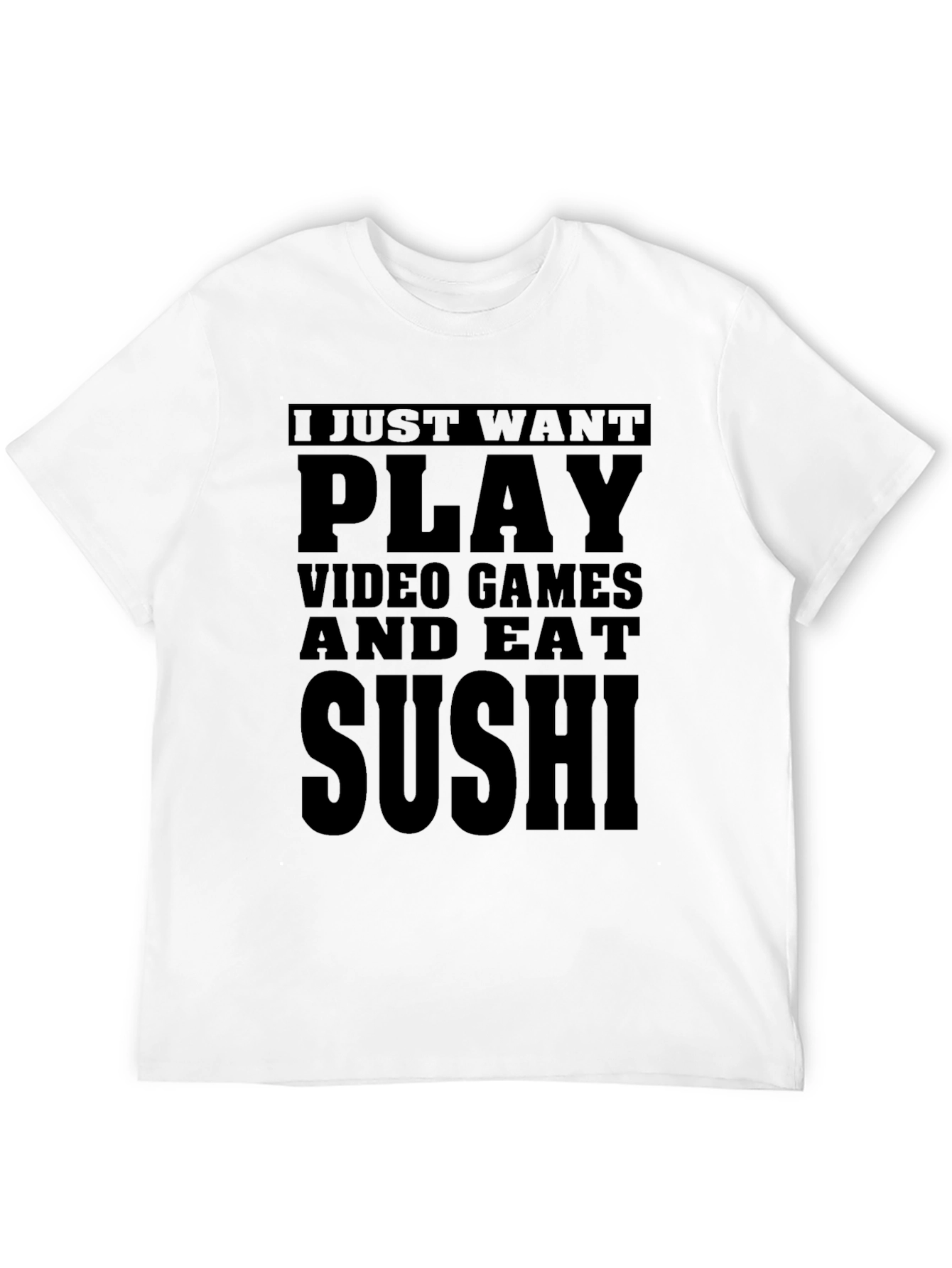 Play Video Games and Eat Sushi T-Shirt