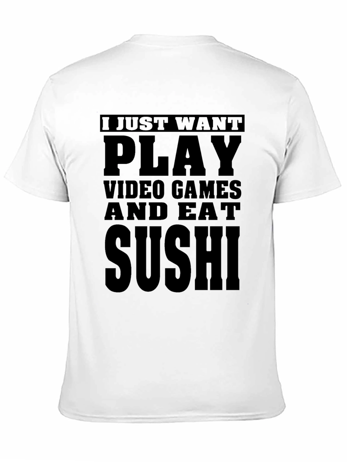 Play Video Games and Eat Sushi T-Shirt
