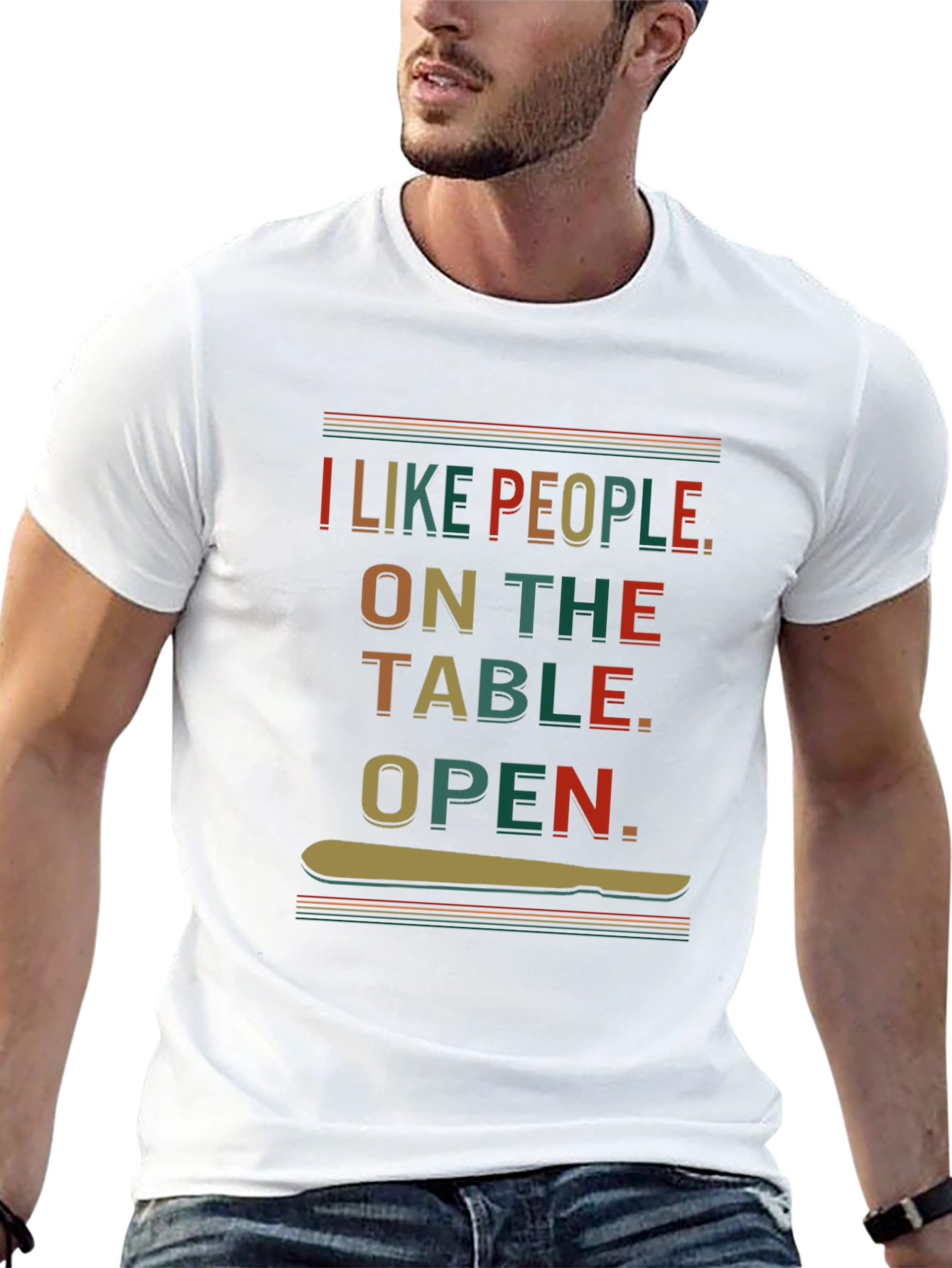 I Like People On the Table T-Shirt