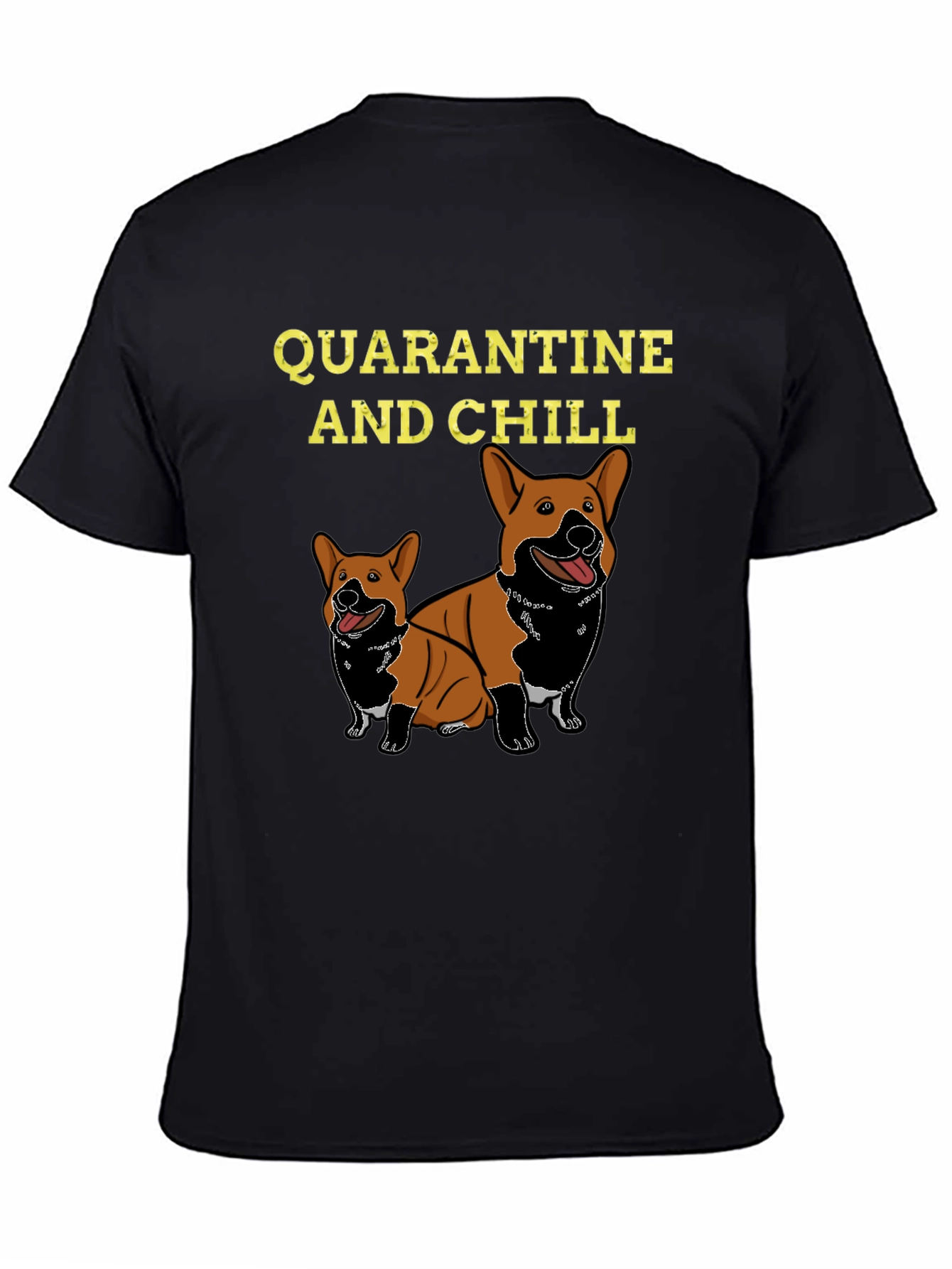 Quarantine and Chill Corgi Graphic Tee