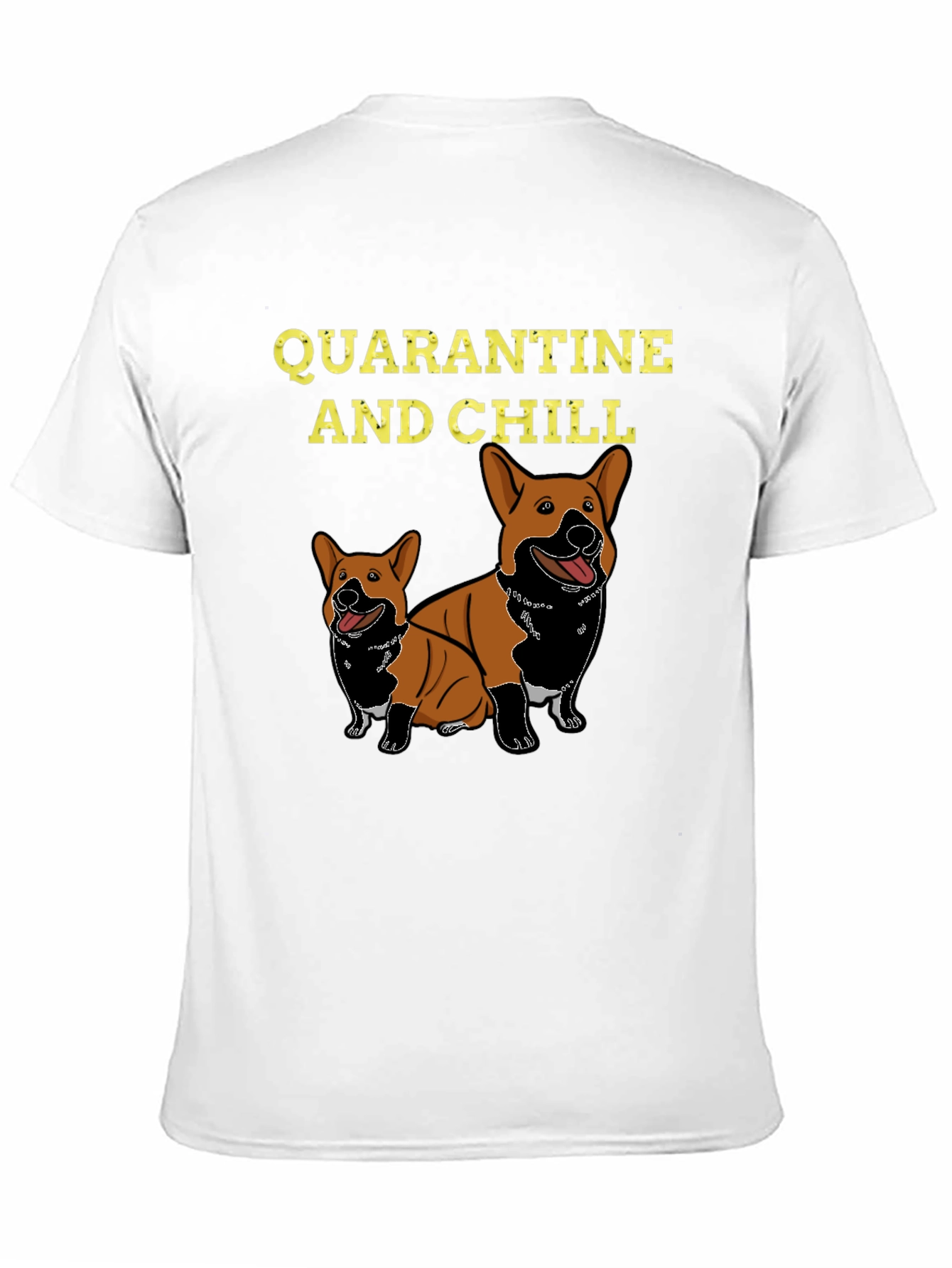 Quarantine and Chill Corgi Graphic Tee