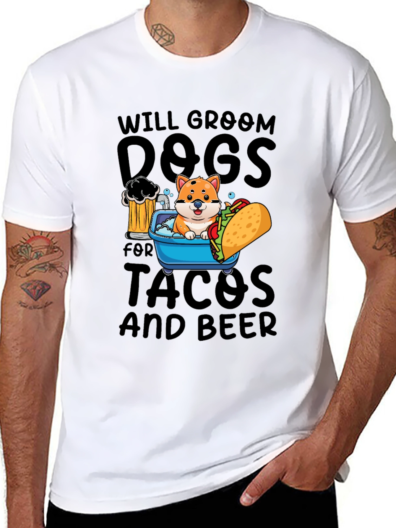 Will Groom Dogs for Tacos and Beer T-Shirt