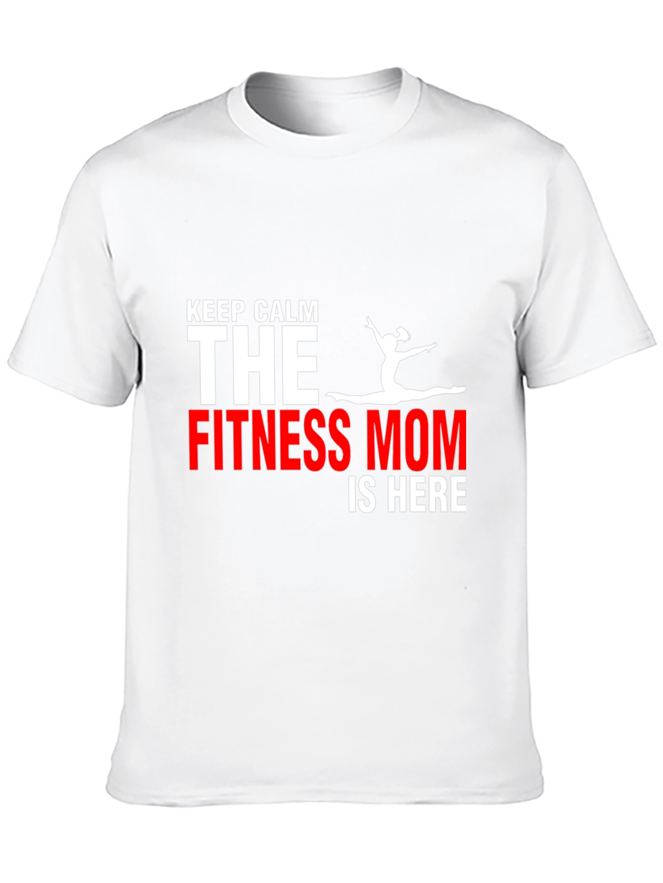 Fitness Mom T-Shirt - Keep Calm Gym Motivation